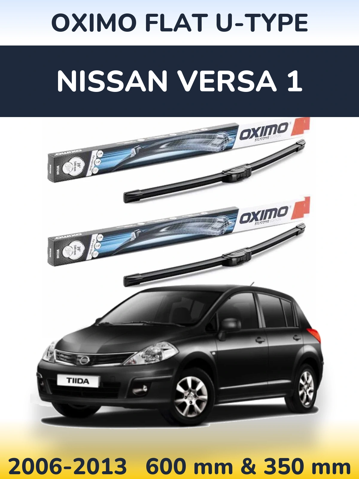 Sada předních stěračů Oximo Flat U-type 600 a 350 mm pro Nissan Versa 1 2006-2013