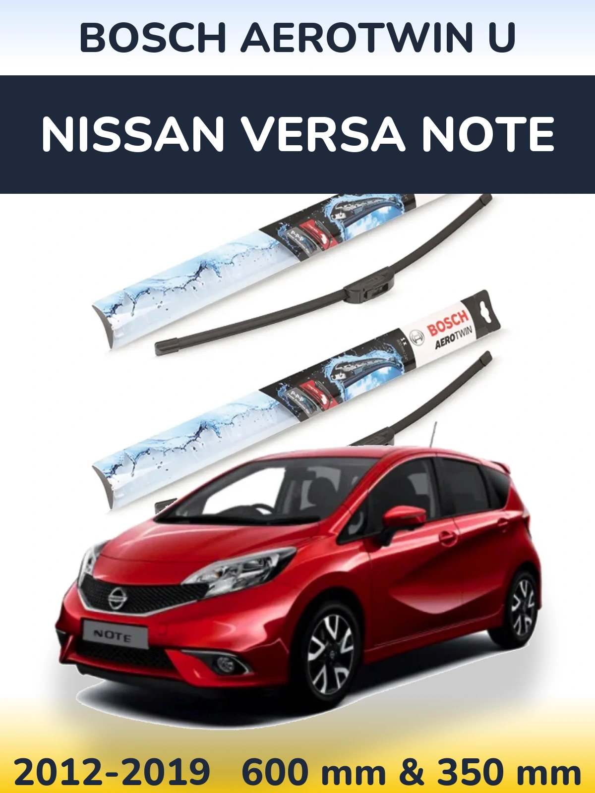Sada předních stěračů BOSCH AeroTwin U 600 a 350 mm pro Nissan Versa Note 2012-2019
