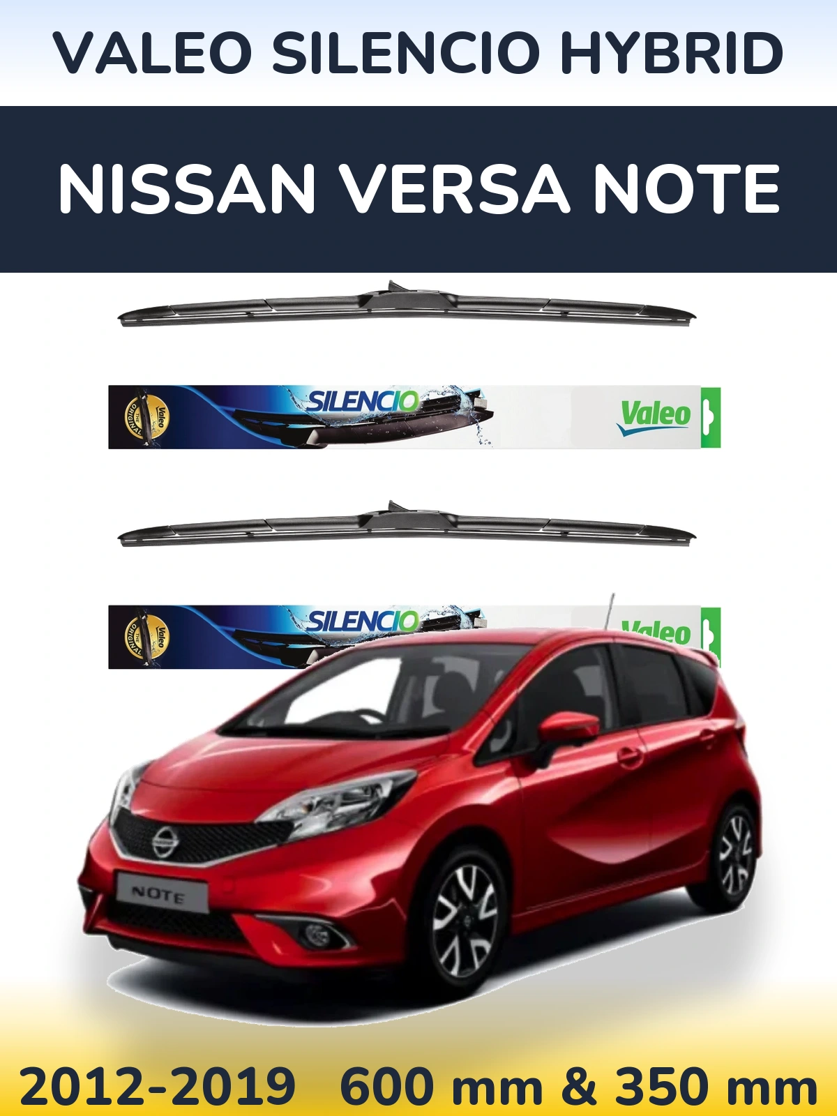 Комплект передніх щіток Valeo Silencio Hybrid 600 & 350 мм для Nissan Versa Note 2012-2019