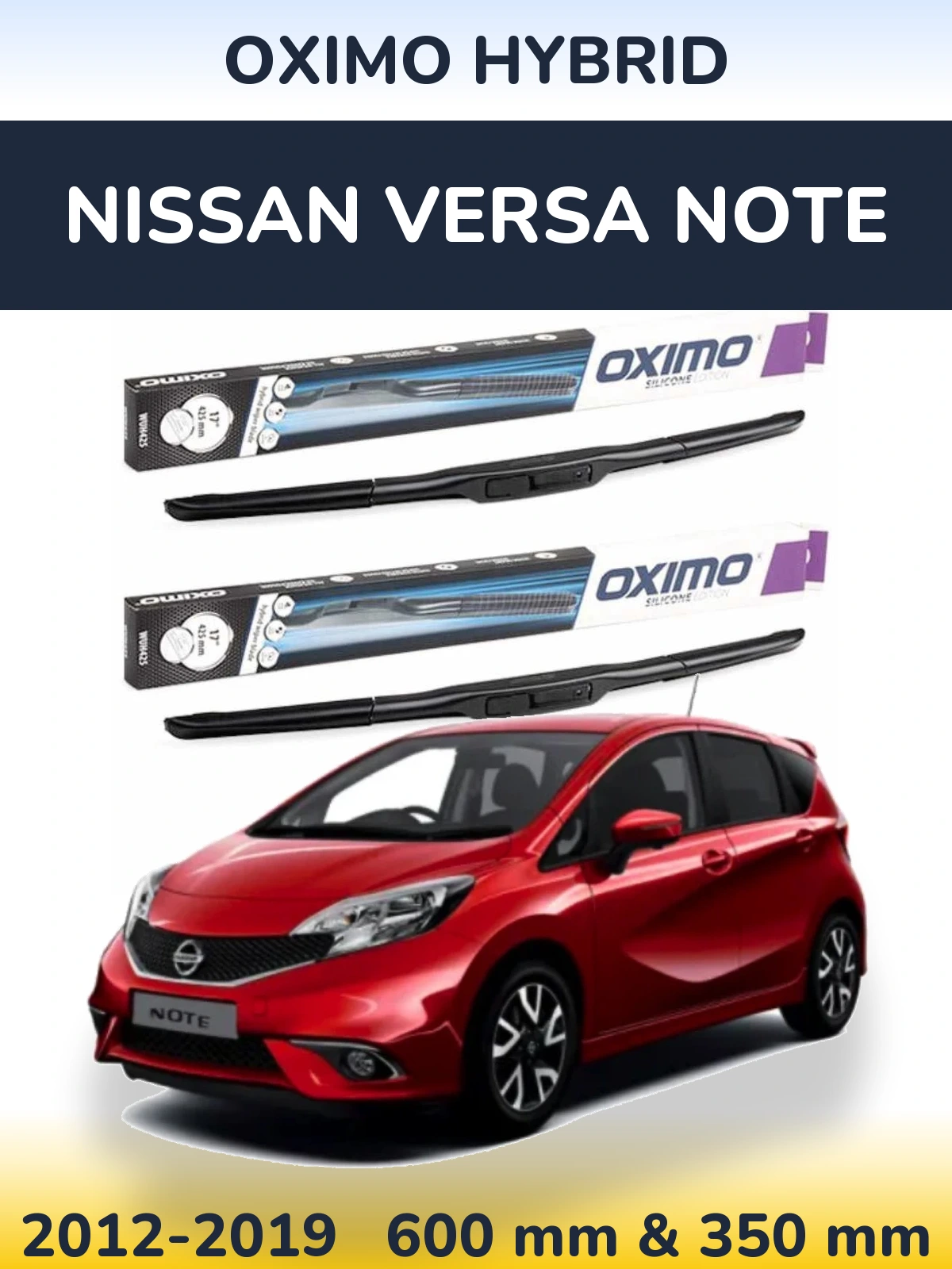 Sada předních stěračů Oximo Hybrid 600 a 350 mm pro Nissan Versa Note 2012-2019