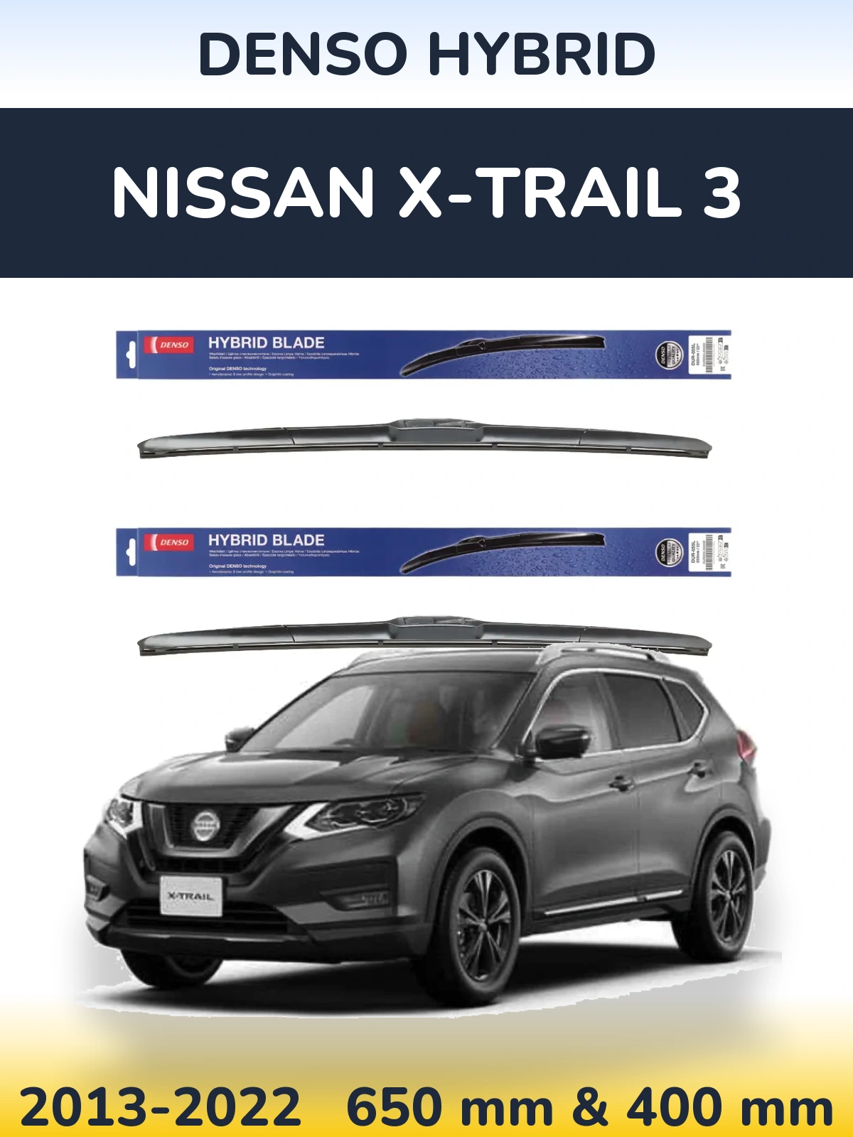Sada předních stěračů Denso Hybrid 650 a 400 mm pro Nissan X-Trail 3 2013-2022