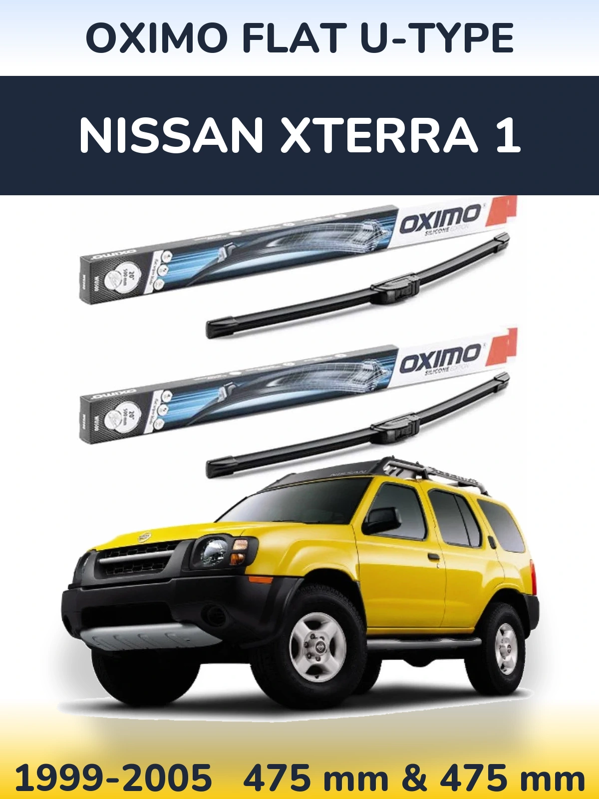 Комплект передніх щіток Oximo Flat U-type 475 & 475 мм для Nissan Xterra 1 1999-2005