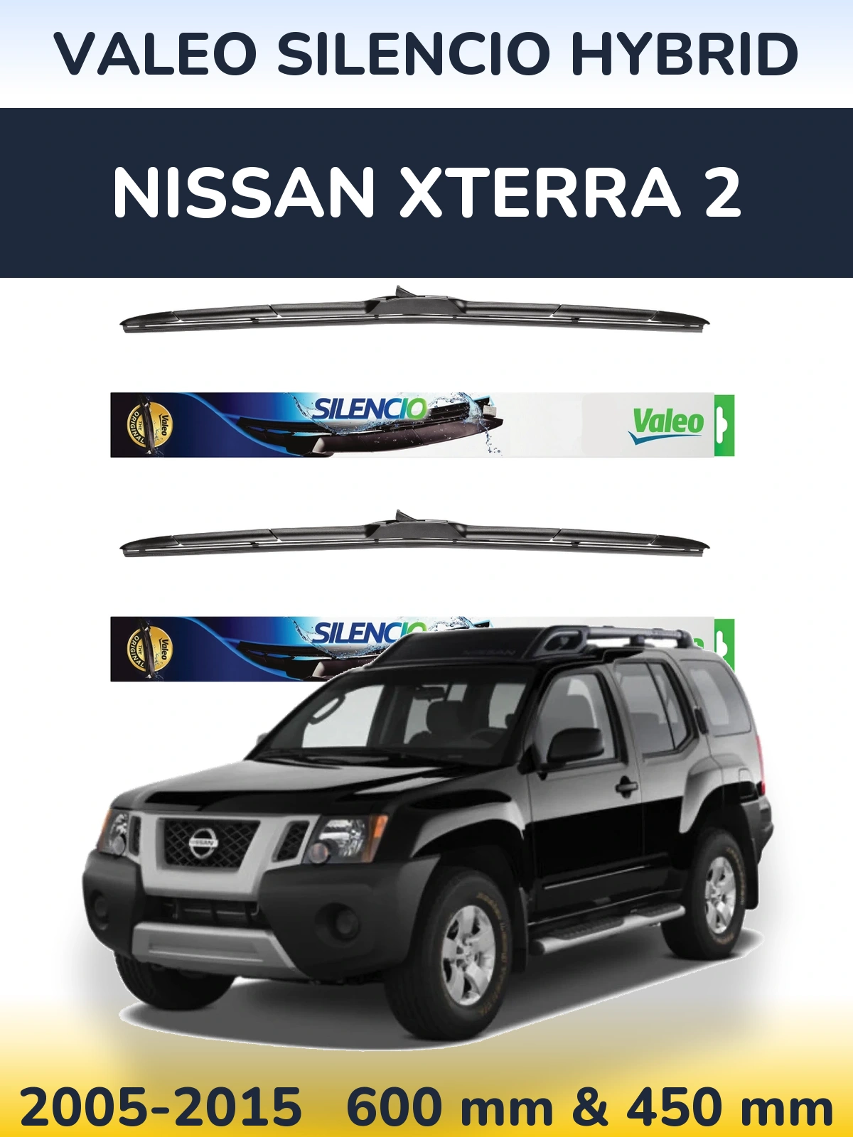 Sada předních stěračů Valeo Silencio Hybrid 600 a 450 mm pro Nissan Xterra 2 2005-2015
