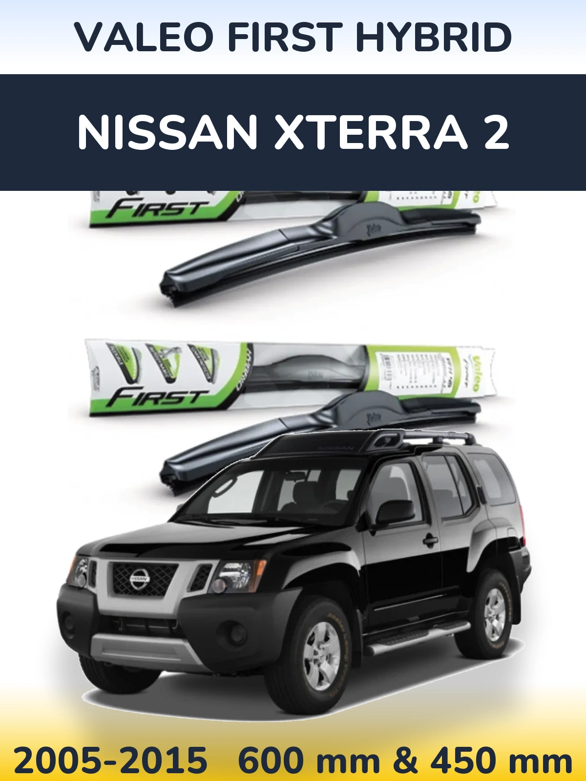 Sada předních stěračů Valeo First Hybrid 600 a 450 mm pro Nissan Xterra 2 2005-2015