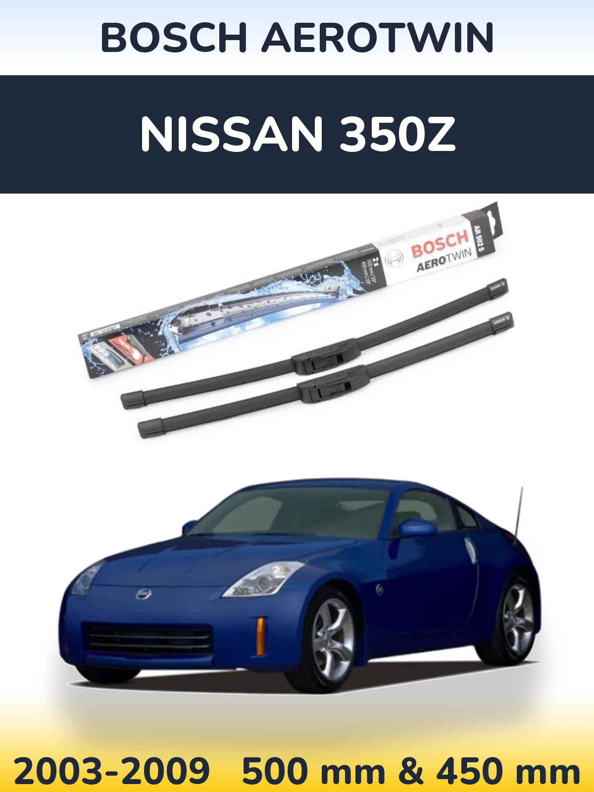 Комплект передніх щіток BOSCH AeroTwin 500 & 450 мм для Nissan 350Z 2003-2009