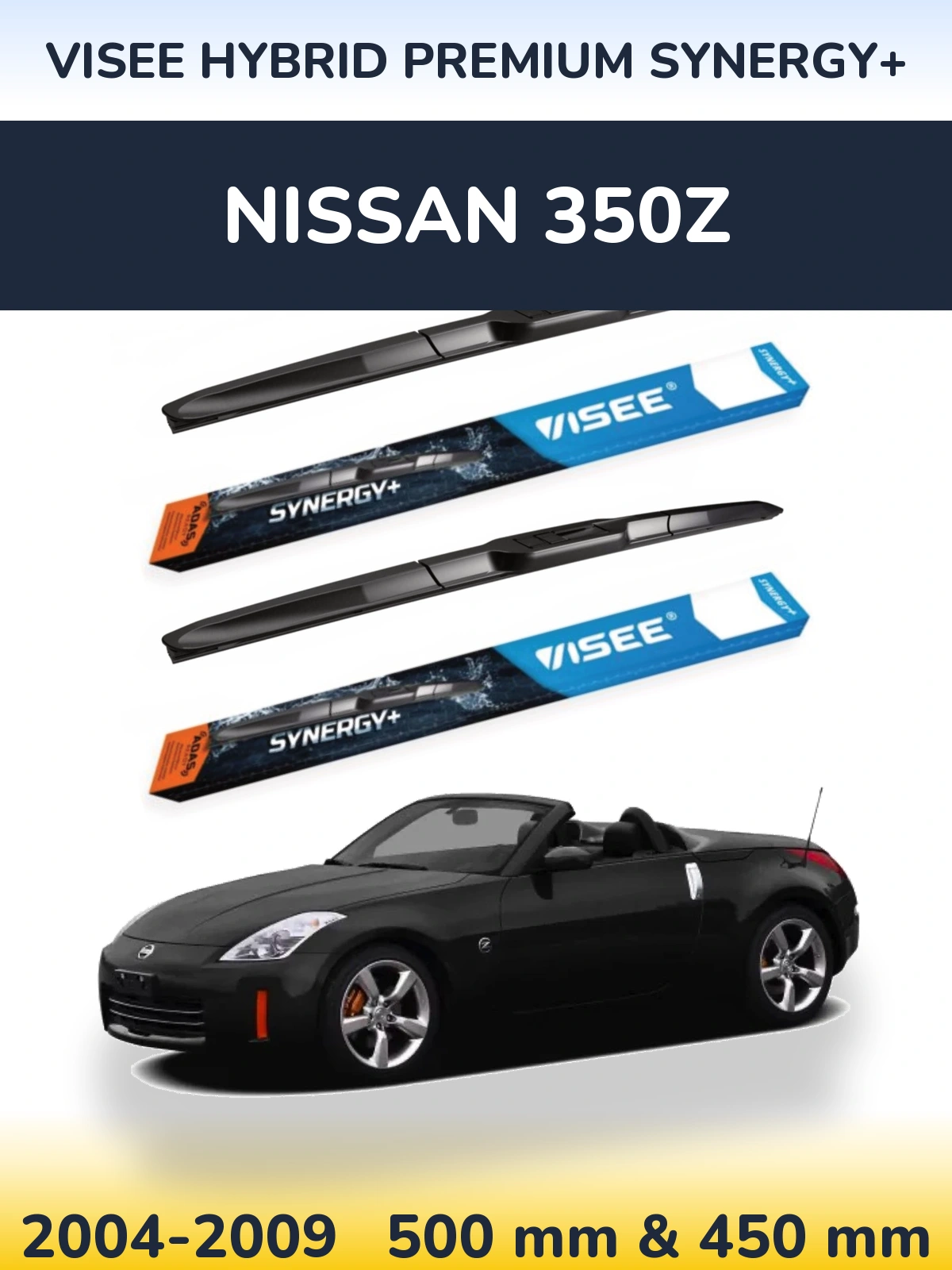 Sada předních stěračů VISEE HYBRID PREMIUM SYNERGY+ 500 a 450 mm pro Nissan 350Z 2004-2009