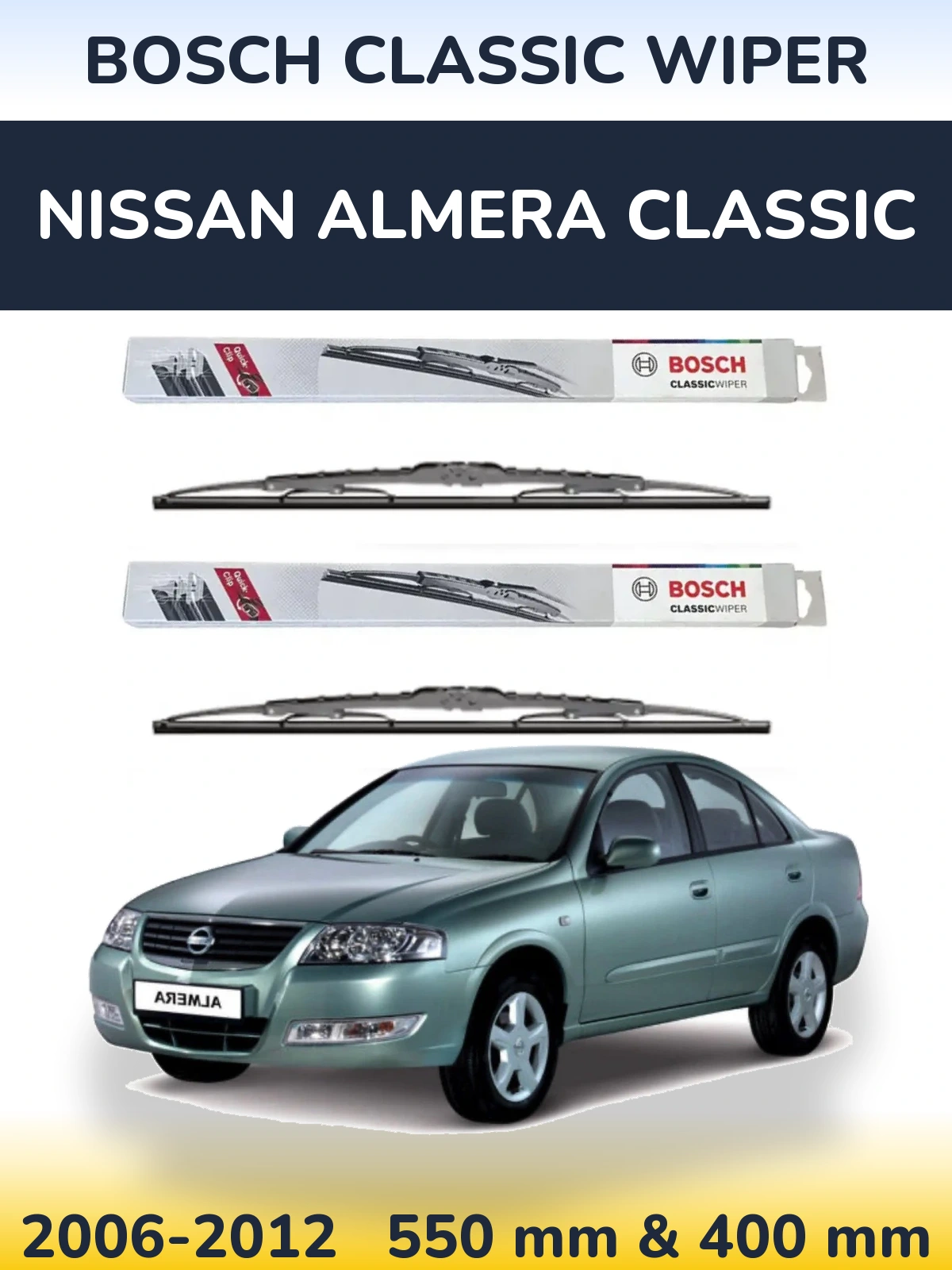Sada předních stěračů BOSCH Classic Wiper 550 a 400 mm pro Nissan Almera Classic 2006-2012