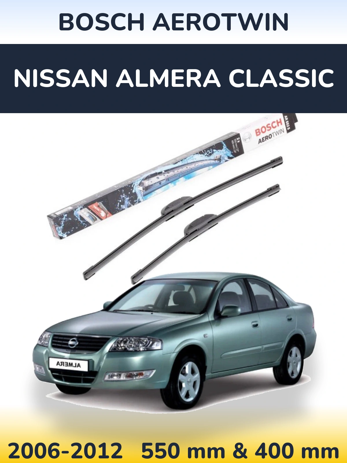 Sada předních stěračů BOSCH AeroTwin 550 a 400 mm pro Nissan Almera Classic 2006-2012