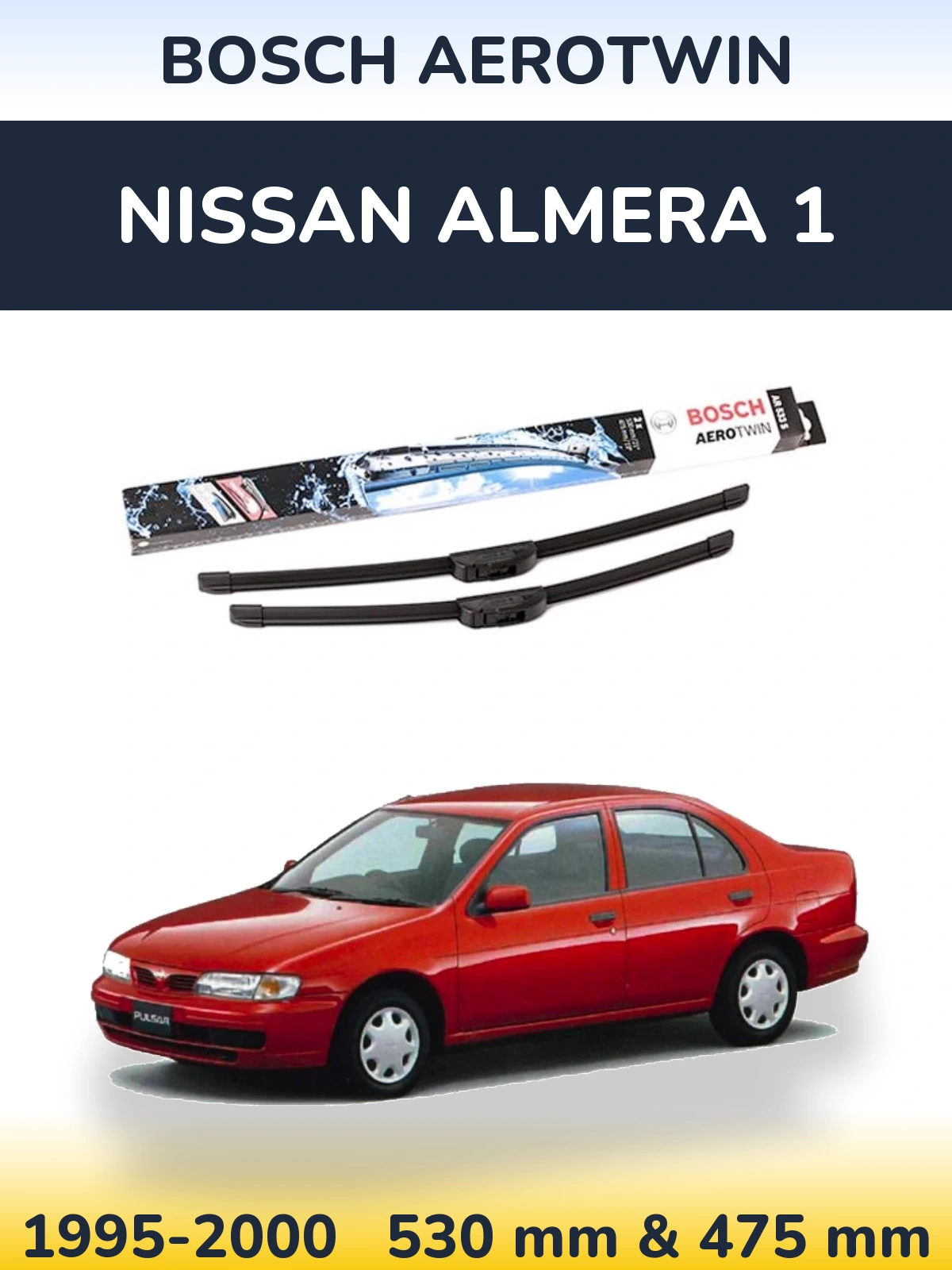 Sada předních stěračů BOSCH AeroTwin 530 a 475 mm pro Nissan Almera 1 1995-2000