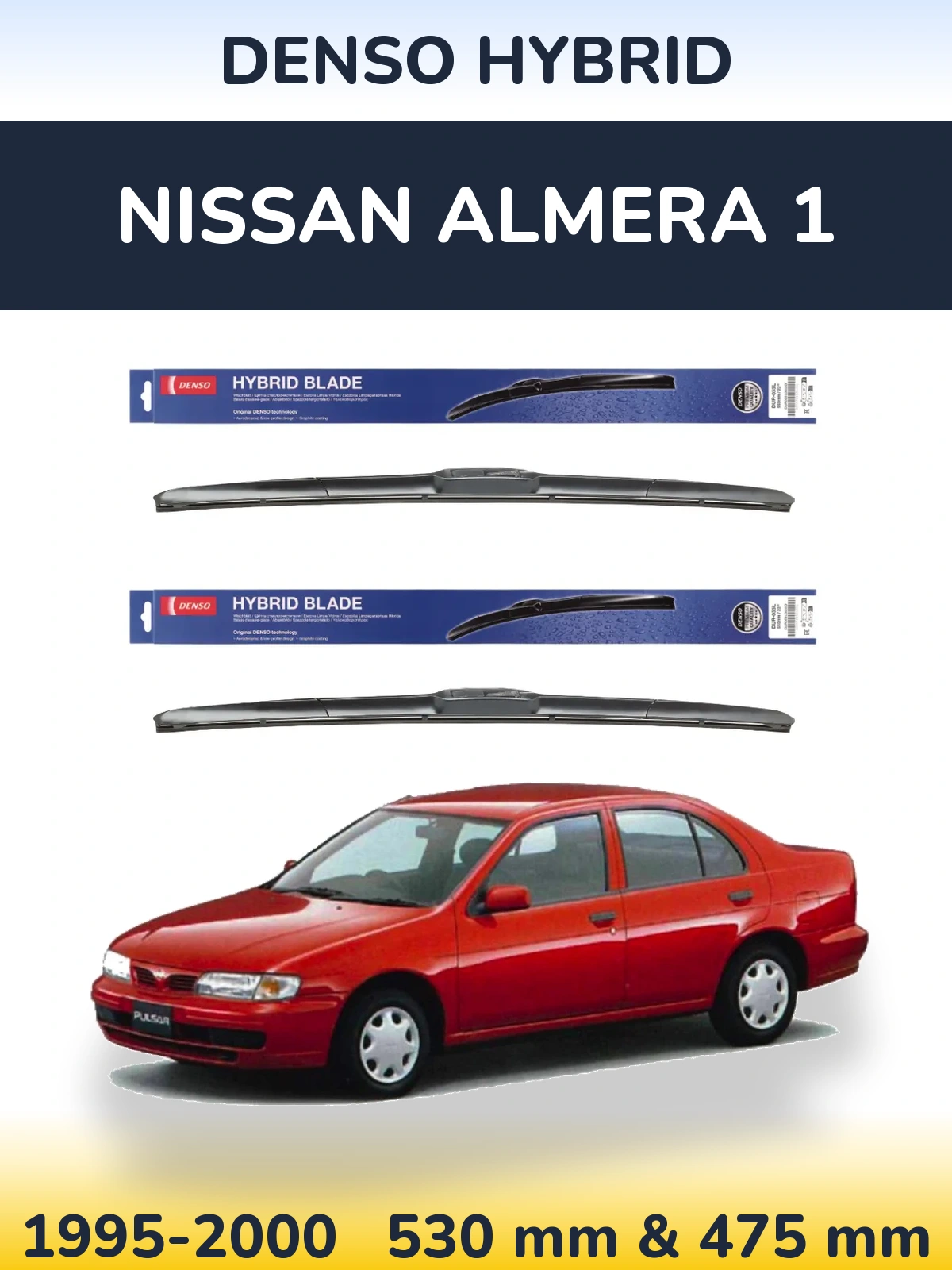 Sada předních stěračů Denso Hybrid 530 a 475 mm pro Nissan Almera 1 1995-2000