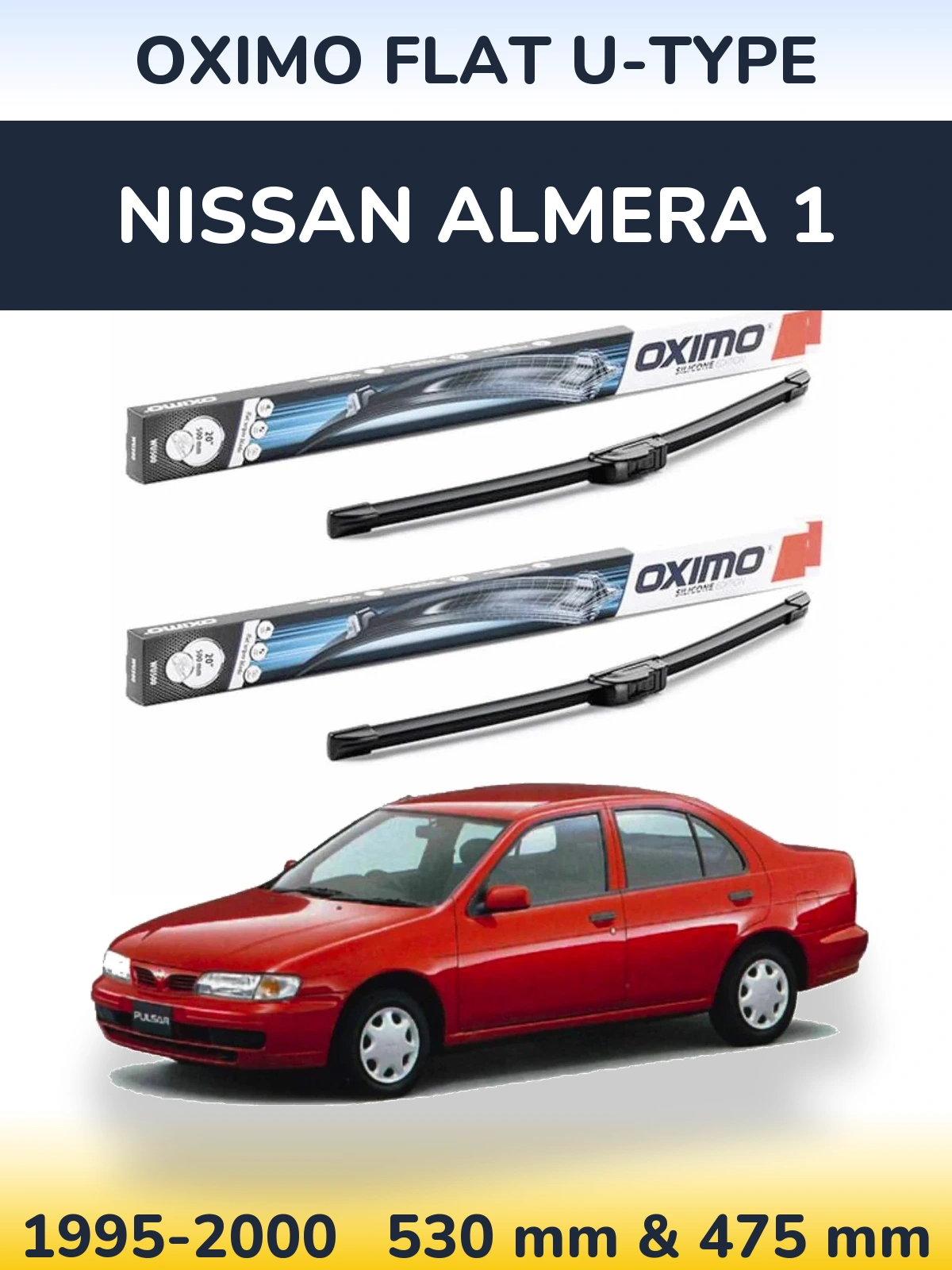 Sada předních stěračů Oximo Flat U-type 530 a 475 mm pro Nissan Almera 1 1995-2000