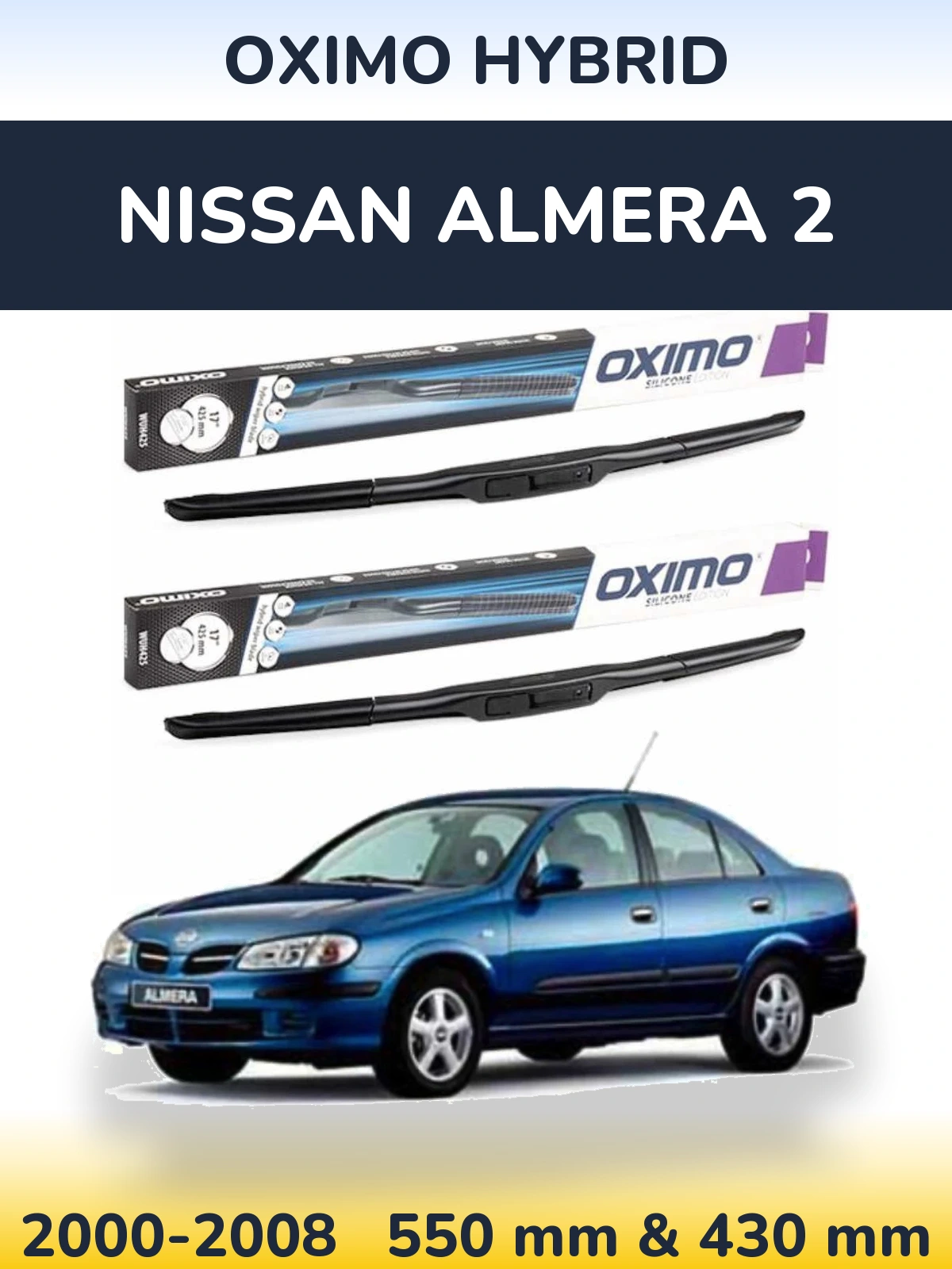 Sada předních stěračů Oximo Hybrid 550 a 430 mm pro Nissan Almera 2 2000-2008