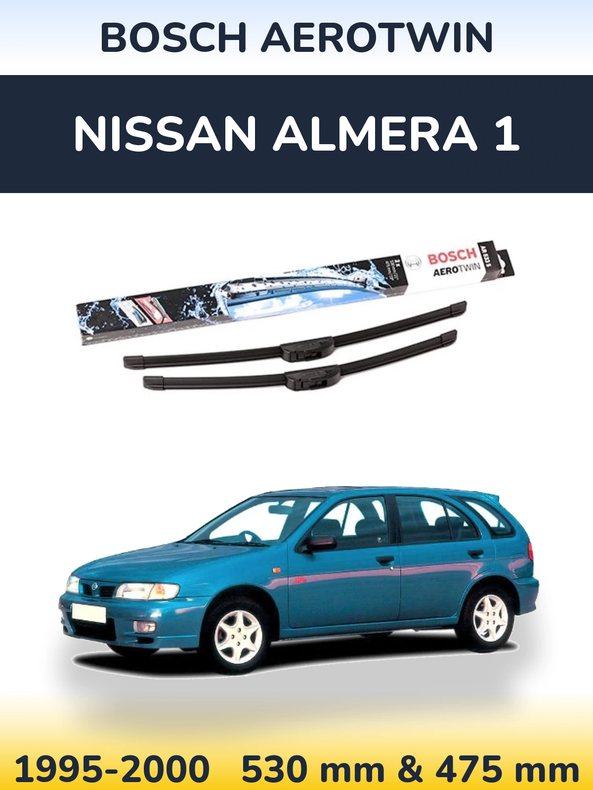 Sada předních stěračů BOSCH AeroTwin 530 a 475 mm pro Nissan Almera 1 1995-2000