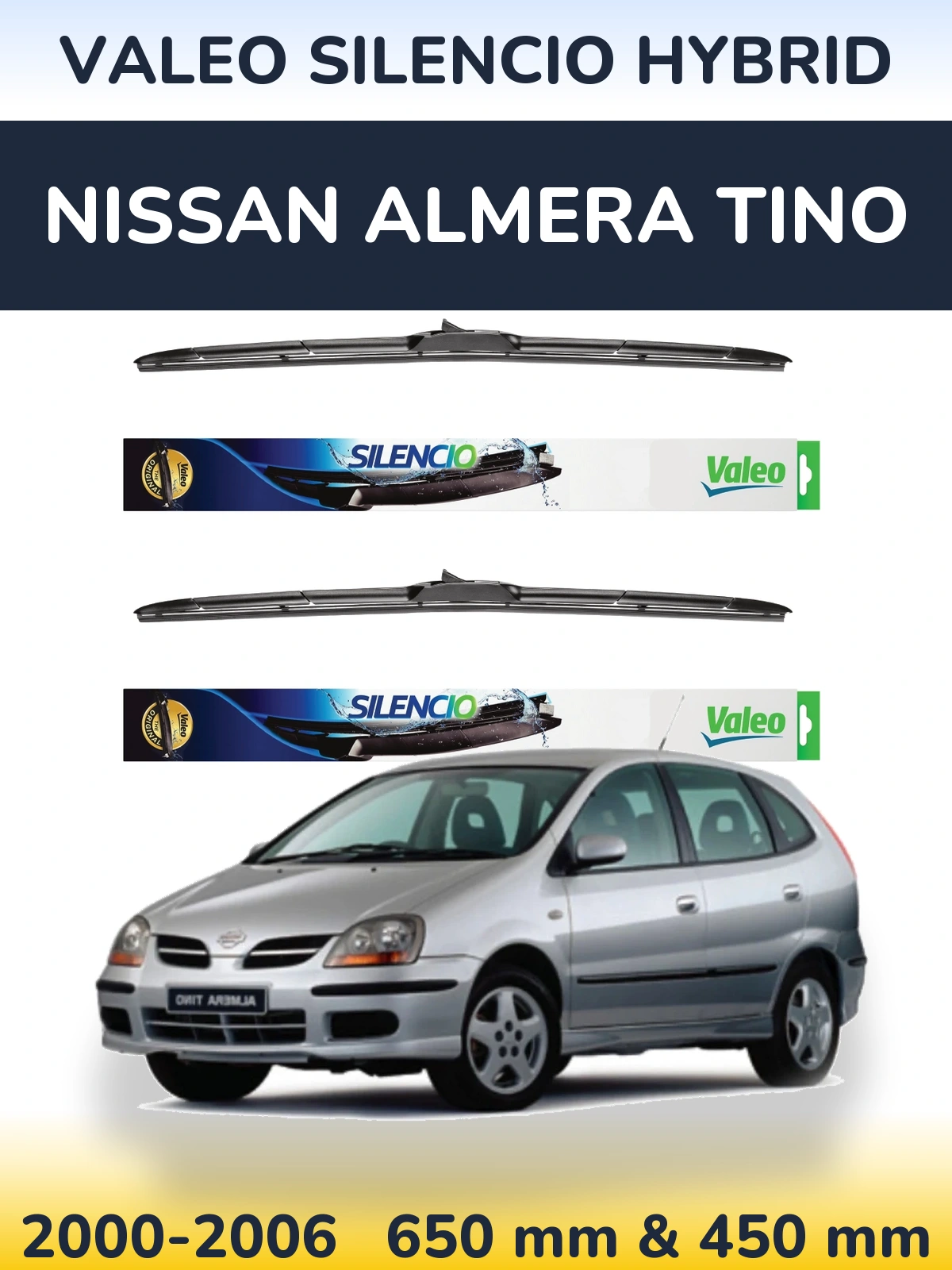 Sada předních stěračů Valeo Silencio Hybrid 650 a 450 mm pro Nissan Almera Tino 2000-2006