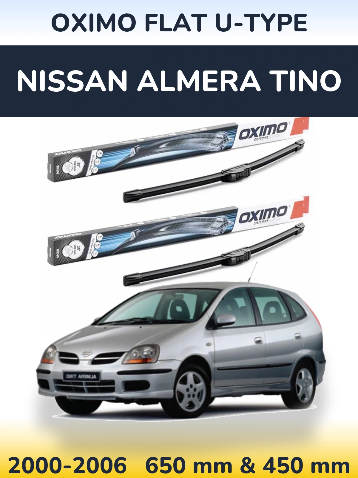 Sada předních stěračů Oximo Flat U-type 650 a 450 mm pro Nissan Almera Tino 2000-2006