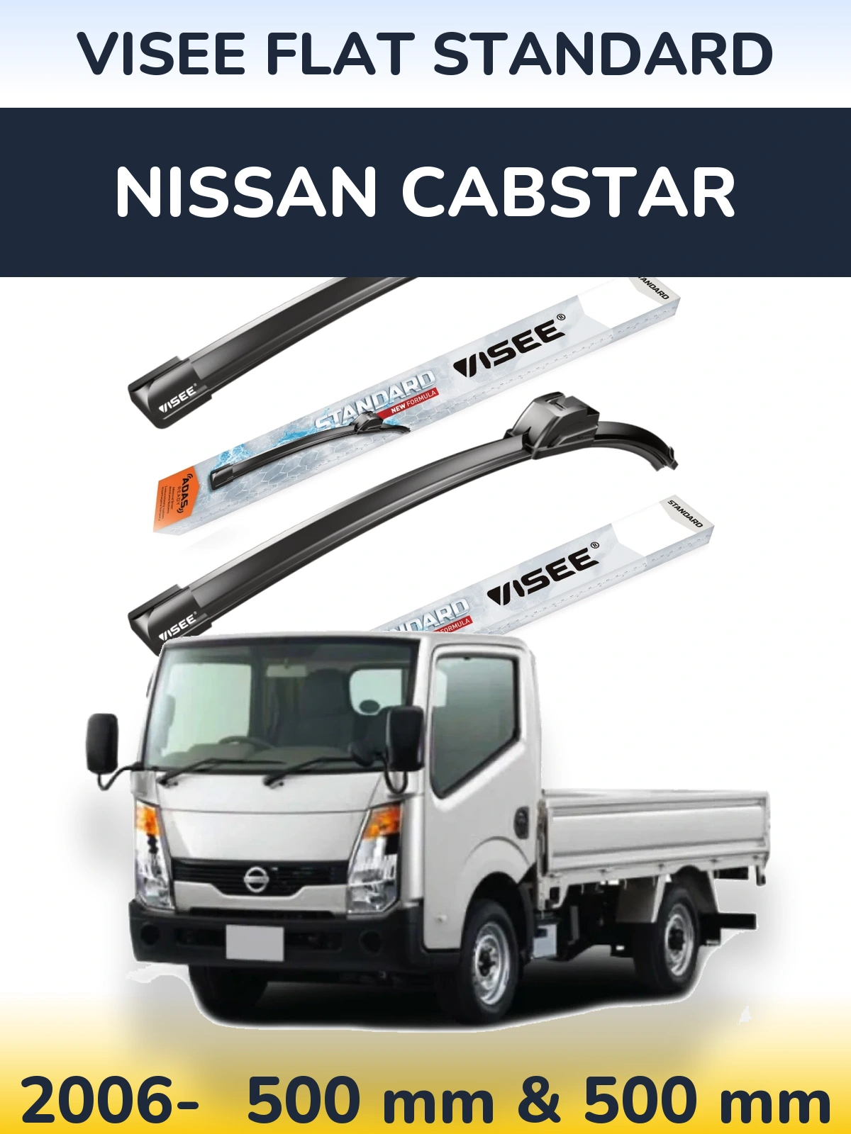 Sada předních stěračů VISEE FLAT STANDARD 500 a 500 mm pro Nissan Cabstar 2006-2026