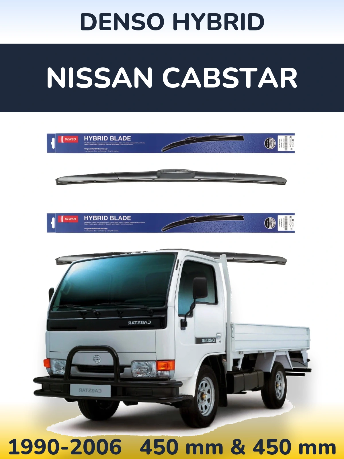 Комплект передніх щіток Denso Hybrid 450 & 450 мм для Nissan Cabstar 1990-2006