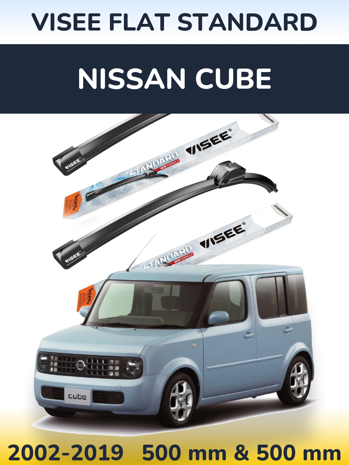 Sada předních stěračů VISEE FLAT STANDARD 500 a 500 mm pro Nissan Cube 2002-2019