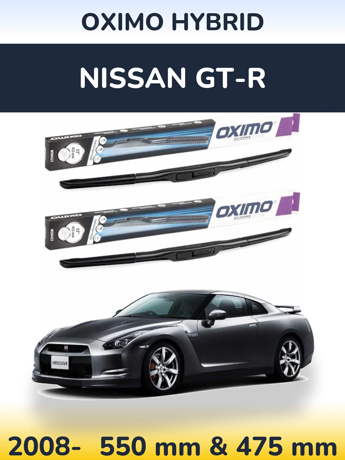 Sada předních stěračů Oximo Hybrid 550 a 475 mm pro Nissan GT-R 2008-2026