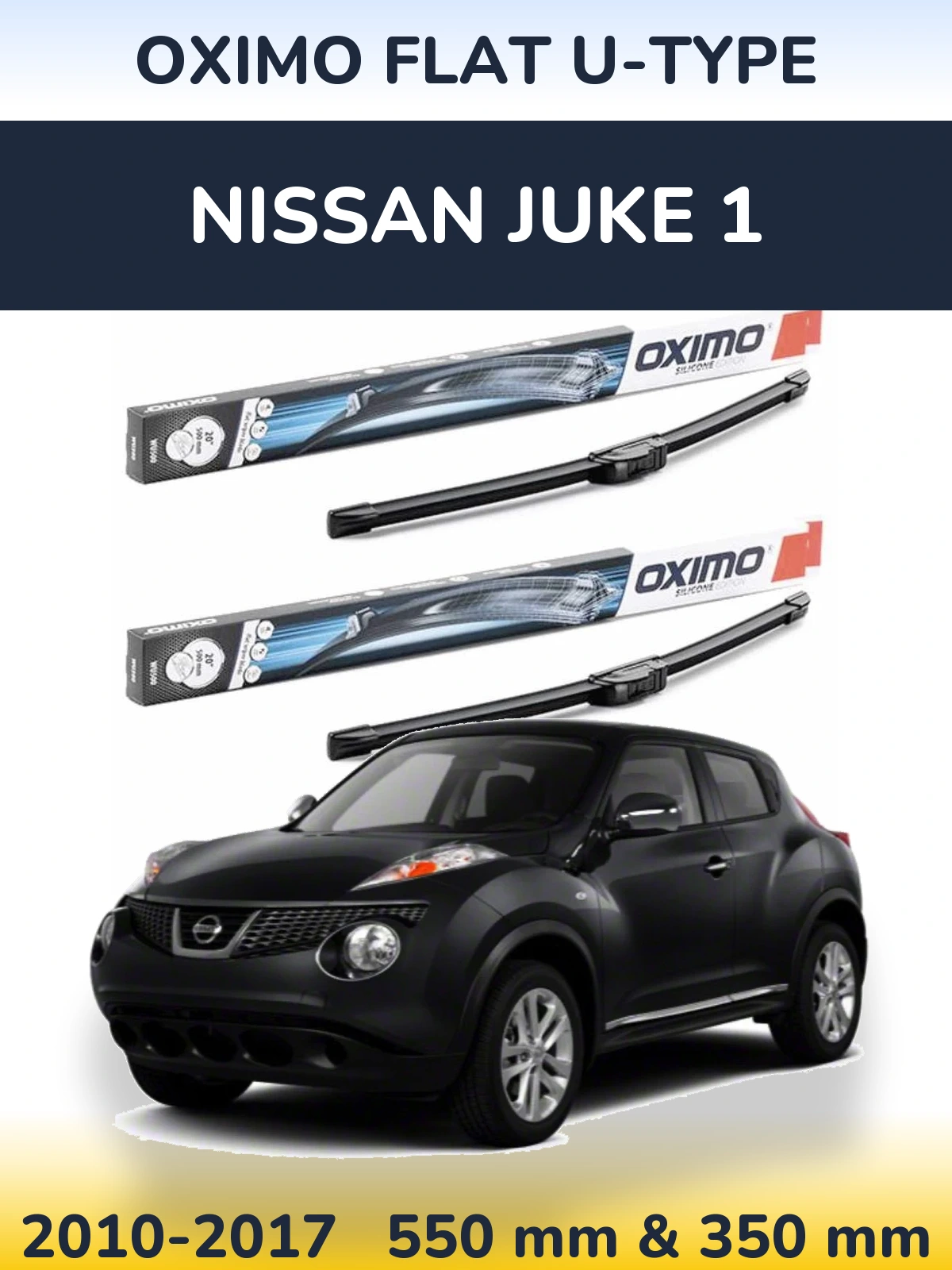 Комплект передніх щіток Oximo Flat U-type 550 & 350 мм для Nissan Juke 1 2010-2017