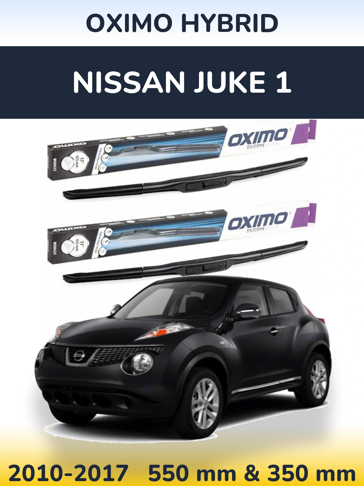 Комплект передніх щіток Oximo Hybrid 550 & 350 мм для Nissan Juke 1 2010-2017