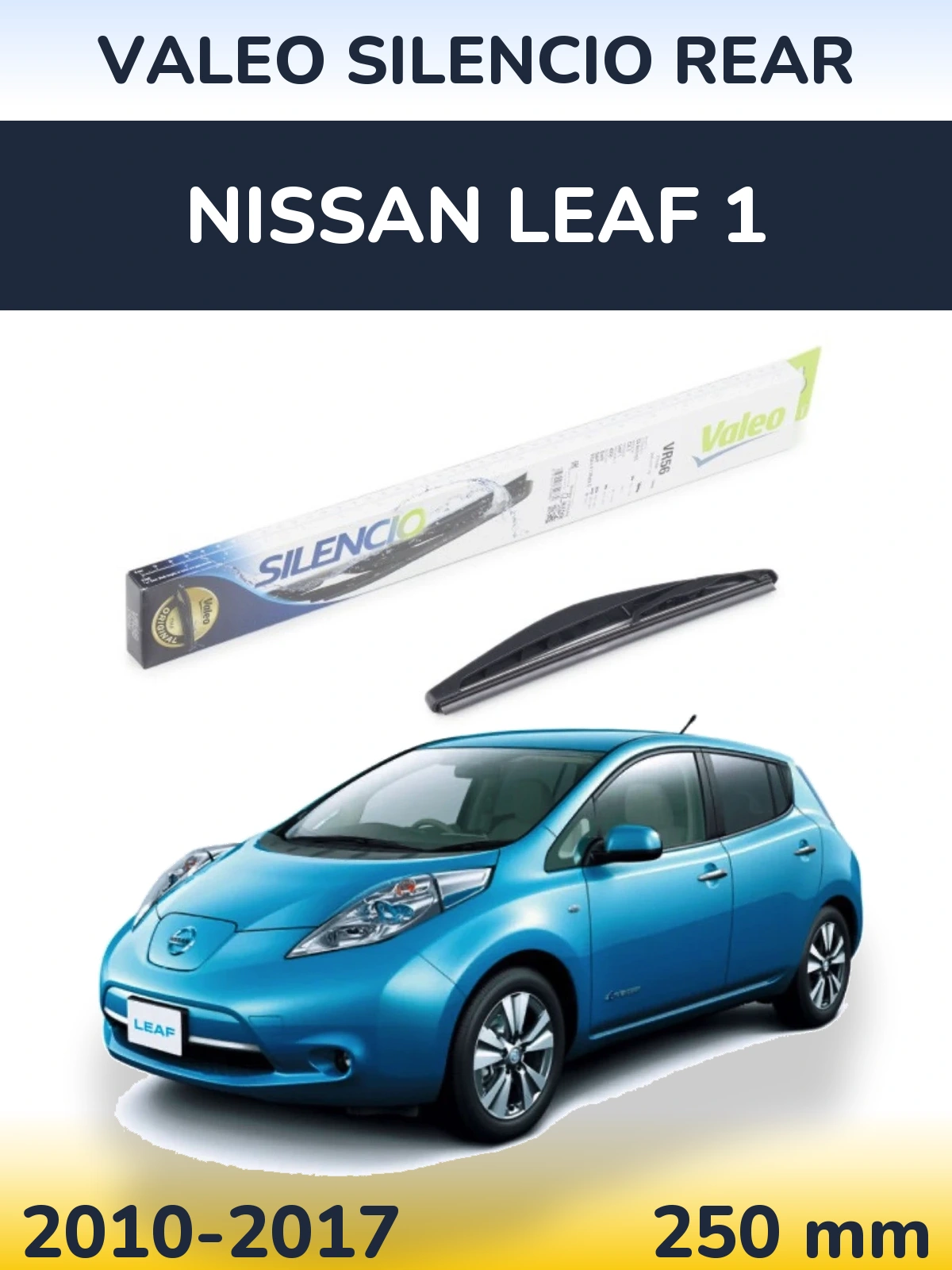 Задня щітка Valeo Silencio Rear 240 мм для Nissan Leaf 1 2010-2017