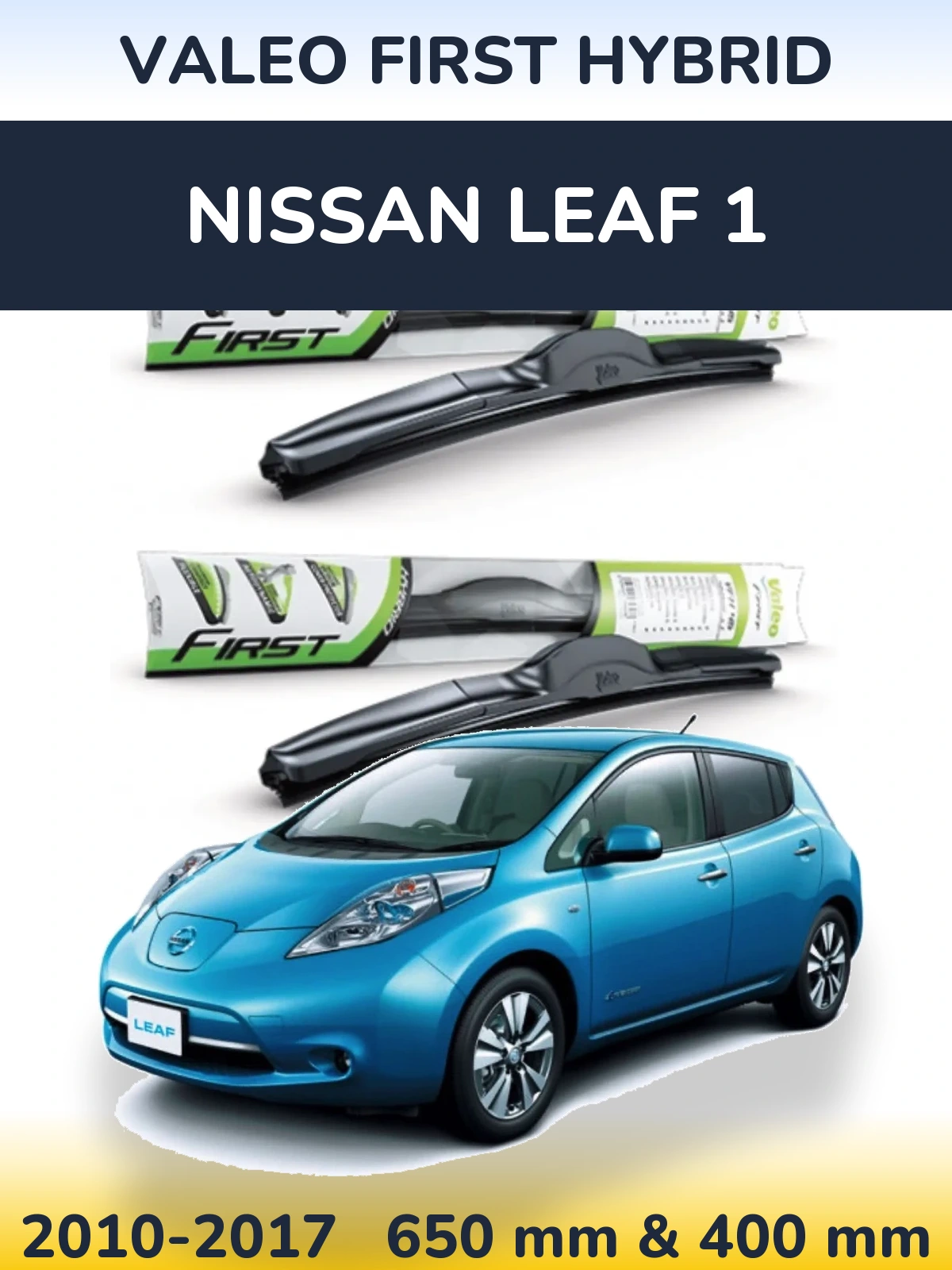 Sada předních stěračů Valeo First Hybrid 650 a 400 mm pro Nissan Leaf 1 2010-2017