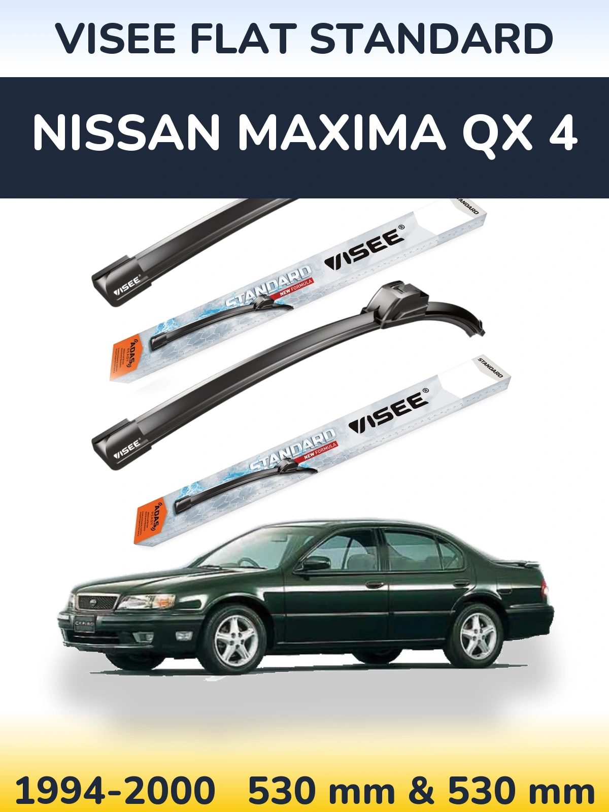 Sada předních stěračů VISEE FLAT STANDARD 530 a 530 mm pro Nissan Maxima QX 4 1994-2000