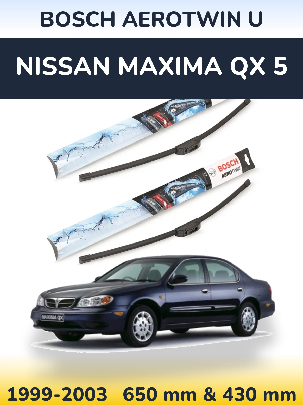 Sada předních stěračů BOSCH AeroTwin U 650 a 430 mm pro Nissan Maxima QX 5 1999-2003