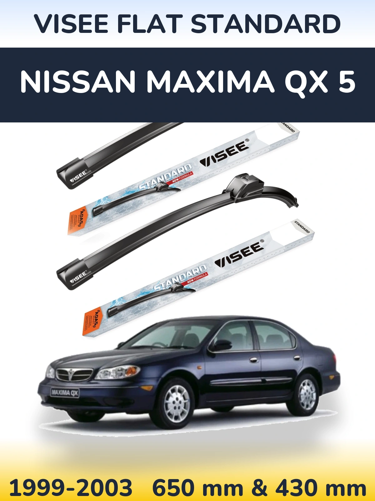 Sada předních stěračů VISEE FLAT STANDARD 650 a 430 mm pro Nissan Maxima QX 5 1999-2003