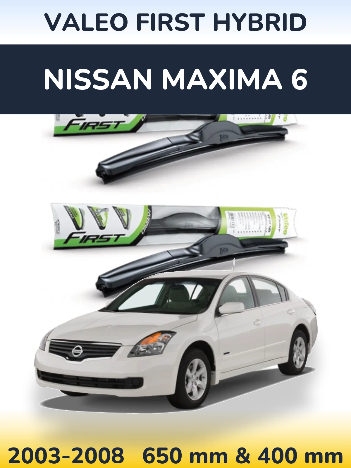 Sada předních stěračů Valeo First Hybrid 650 a 400 mm pro Nissan Maxima 6 2003-2008