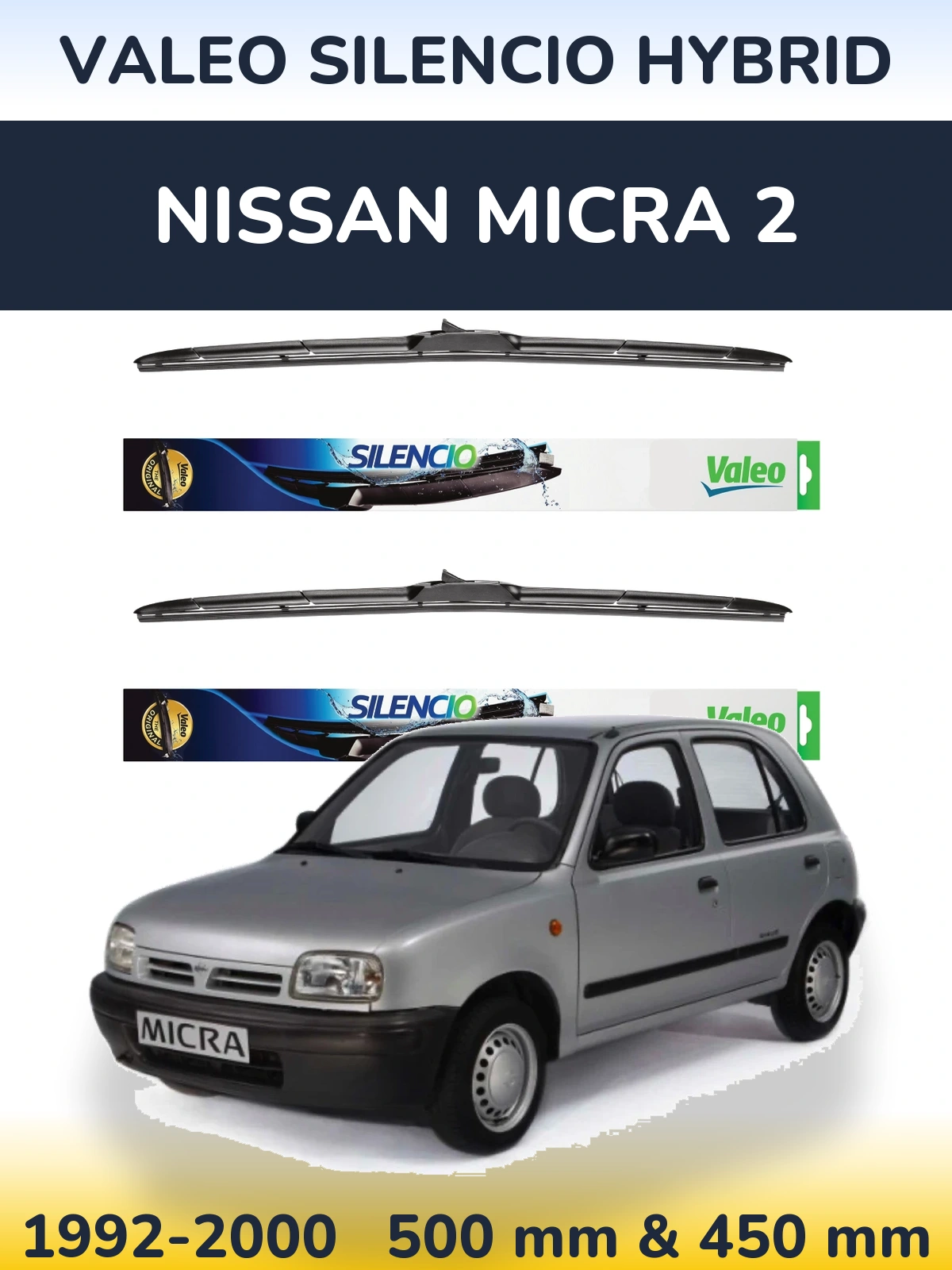 Sada předních stěračů Valeo Silencio Hybrid 500 a 450 mm pro Nissan Micra 2 1992-2000