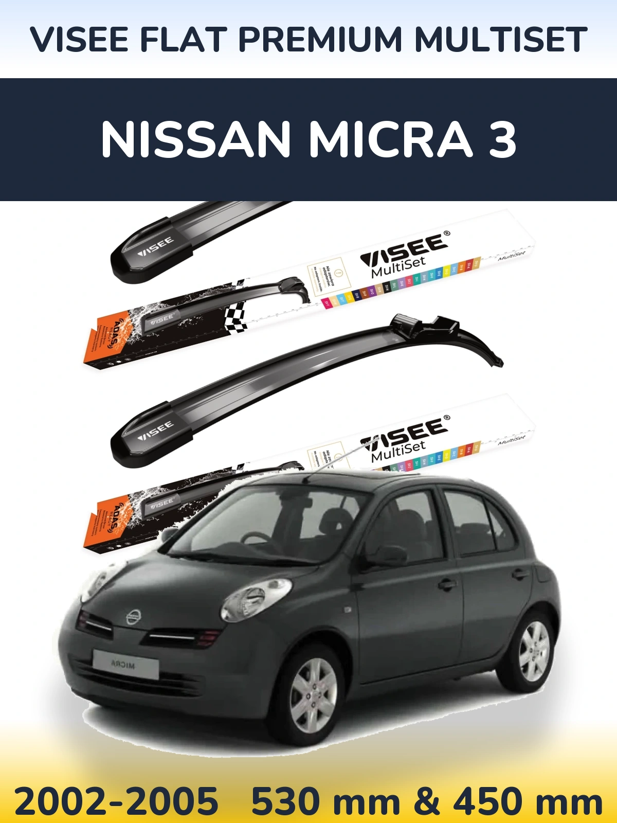 Sada předních stěračů VISEE FLAT PREMIUM MultiSet 530 a 450 mm pro Nissan Micra 3 2002-2005