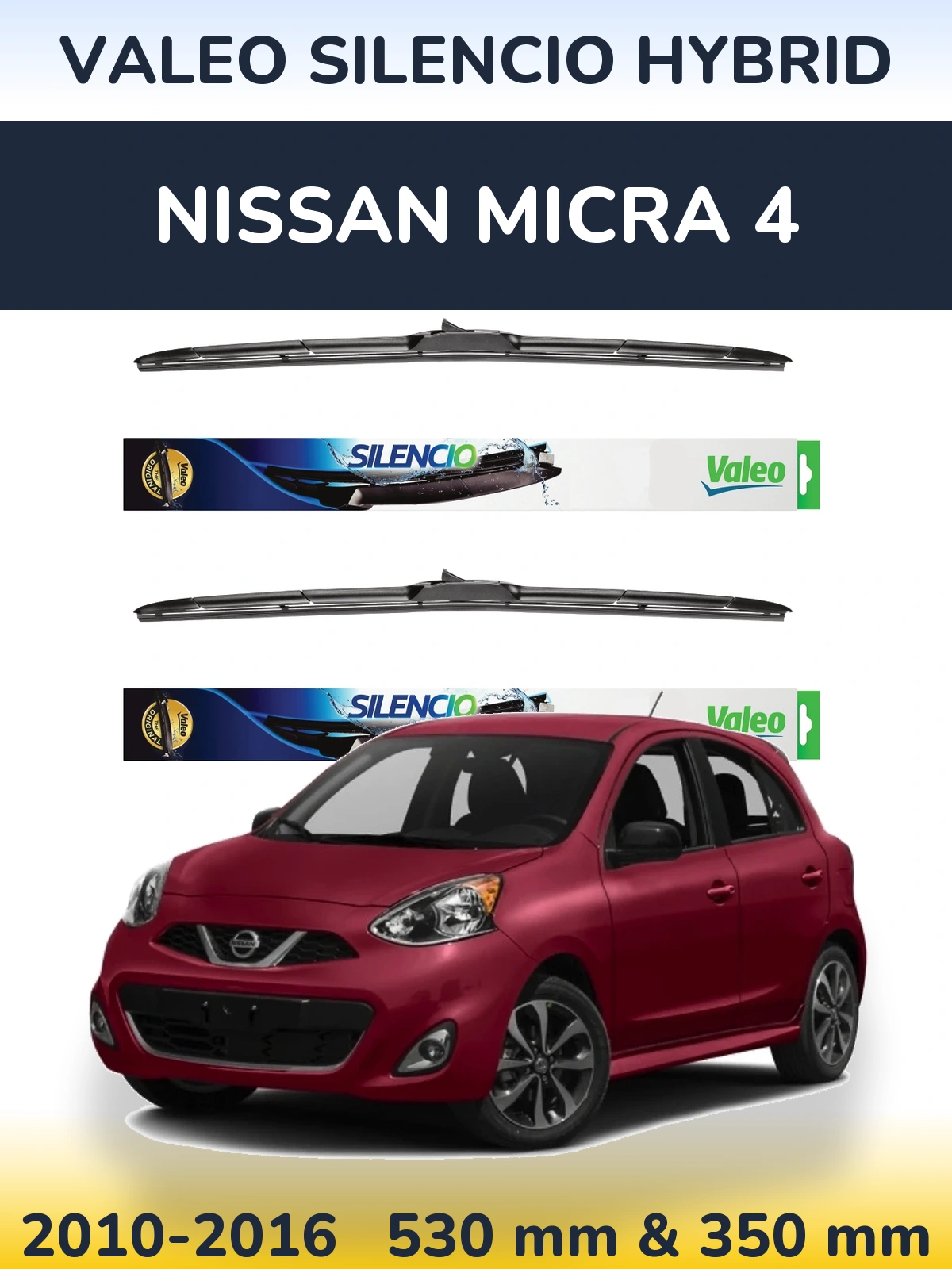 Комплект передніх щіток Valeo Silencio Hybrid 530 & 350 мм для Nissan Micra 4 2010-2016