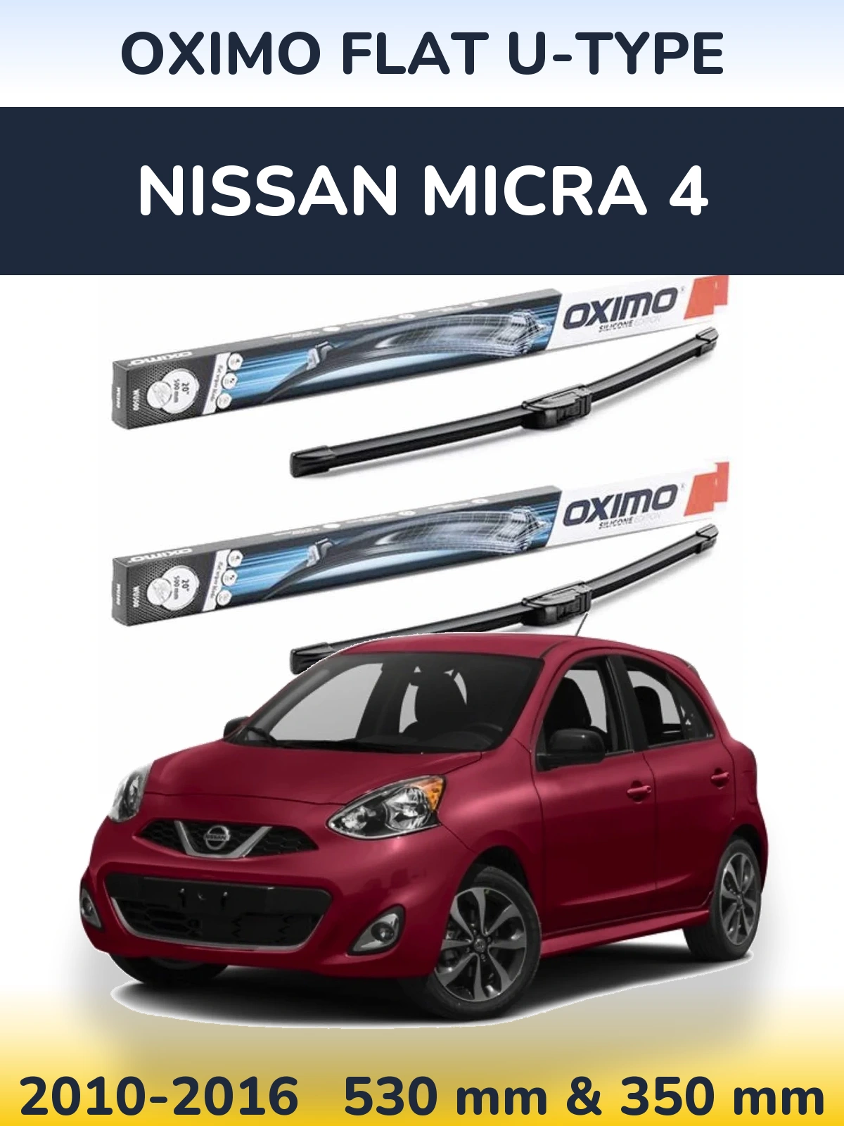 Sada předních stěračů Oximo Flat U-type 530 a 350 mm pro Nissan Micra 4 2010-2016
