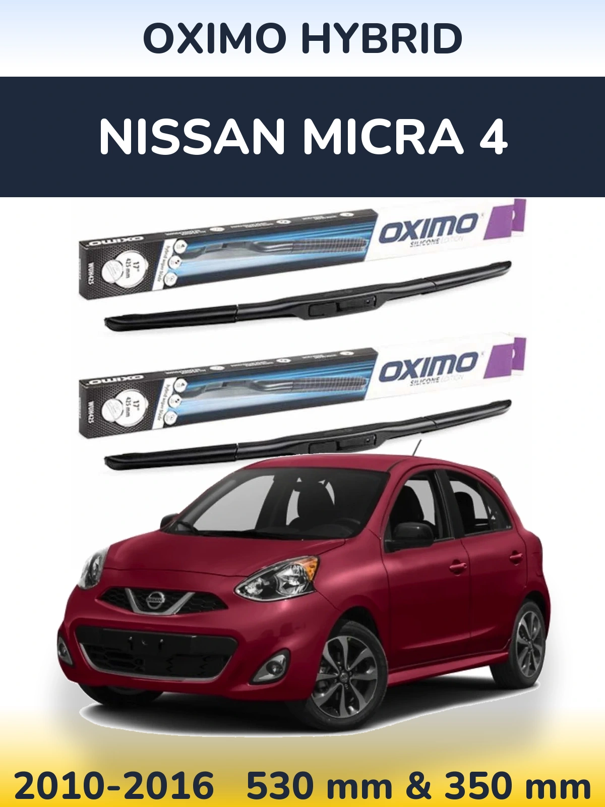 Sada předních stěračů Oximo Hybrid 530 a 350 mm pro Nissan Micra 4 2010-2016
