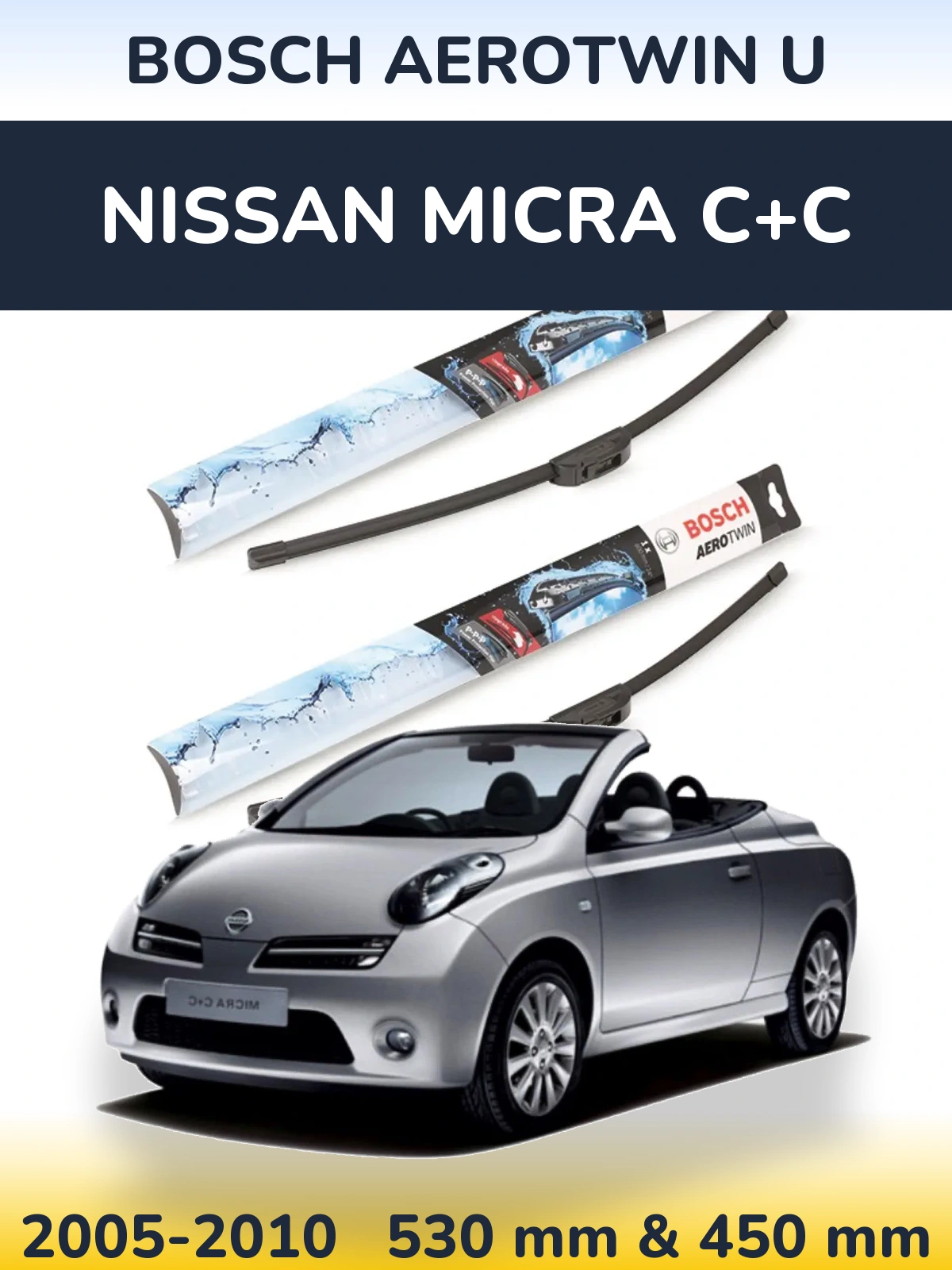 Sada předních stěračů BOSCH AeroTwin U 530 a 450 mm pro Nissan Micra C+C 2005-2010