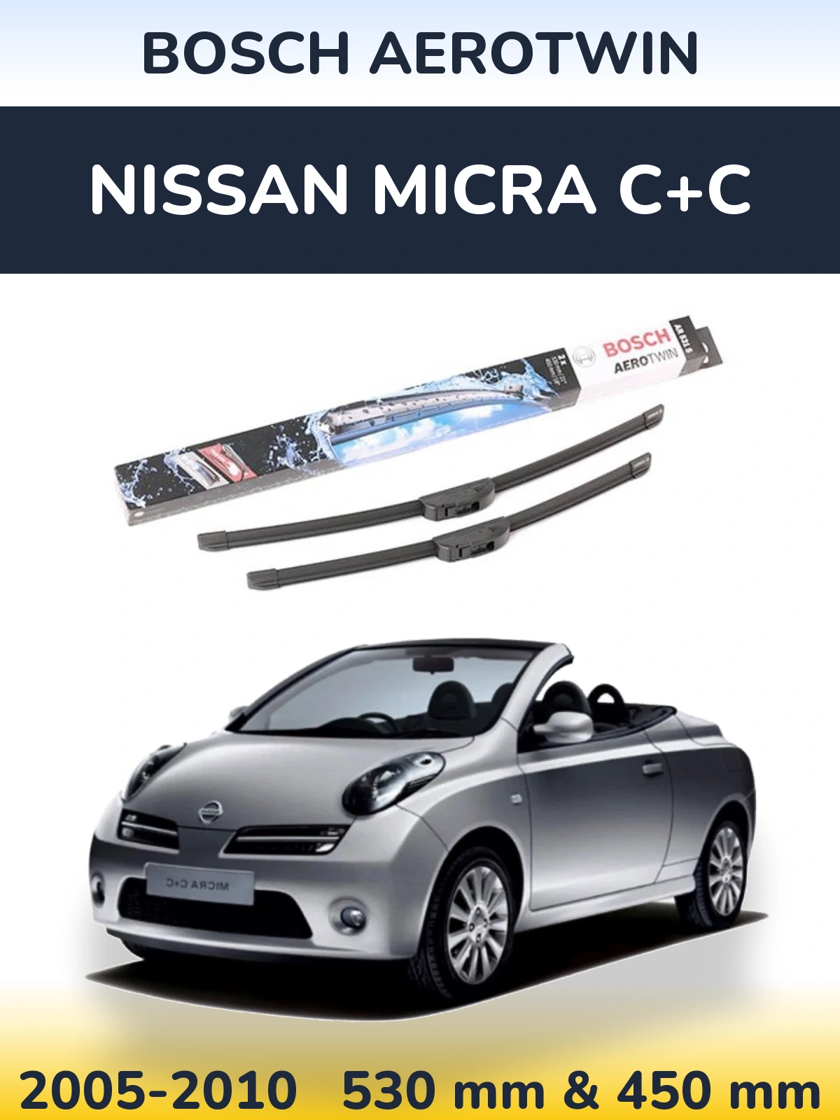 Комплект передніх щіток BOSCH AeroTwin 530 & 450 мм для Nissan Micra C+C 2005-2010