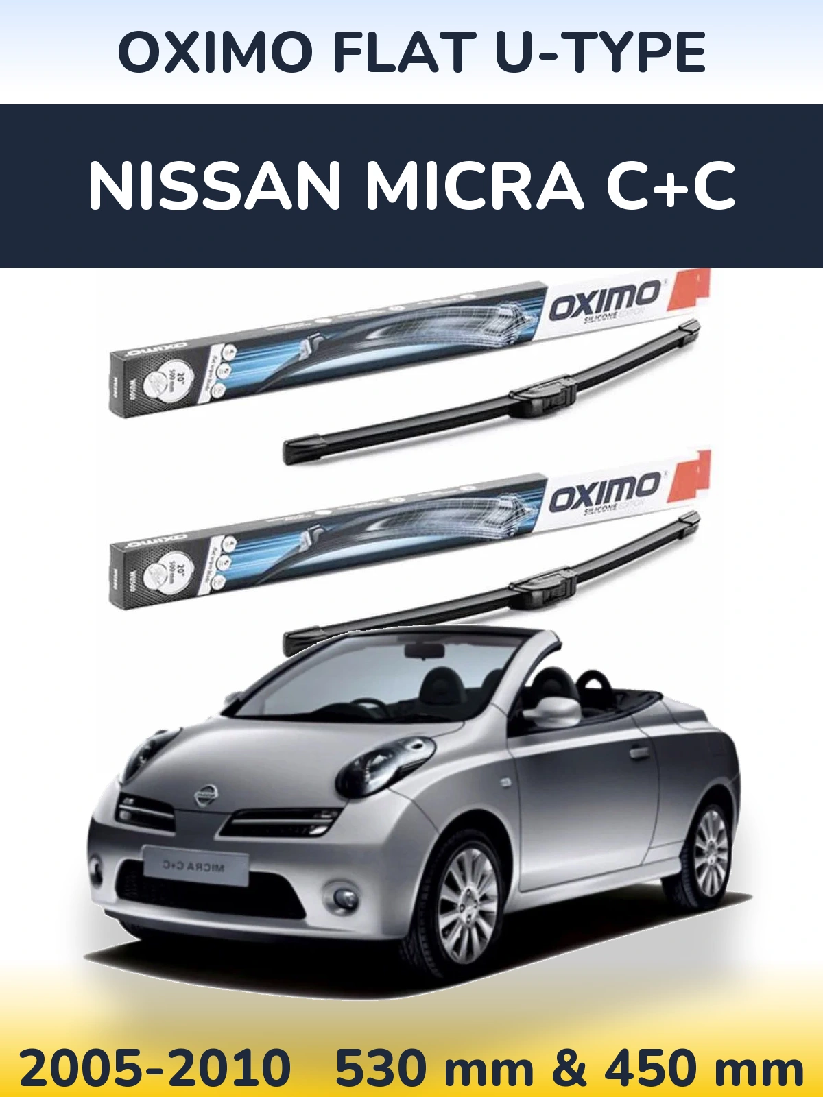 Sada předních stěračů Oximo Flat U-type 530 a 450 mm pro Nissan Micra C+C 2005-2010