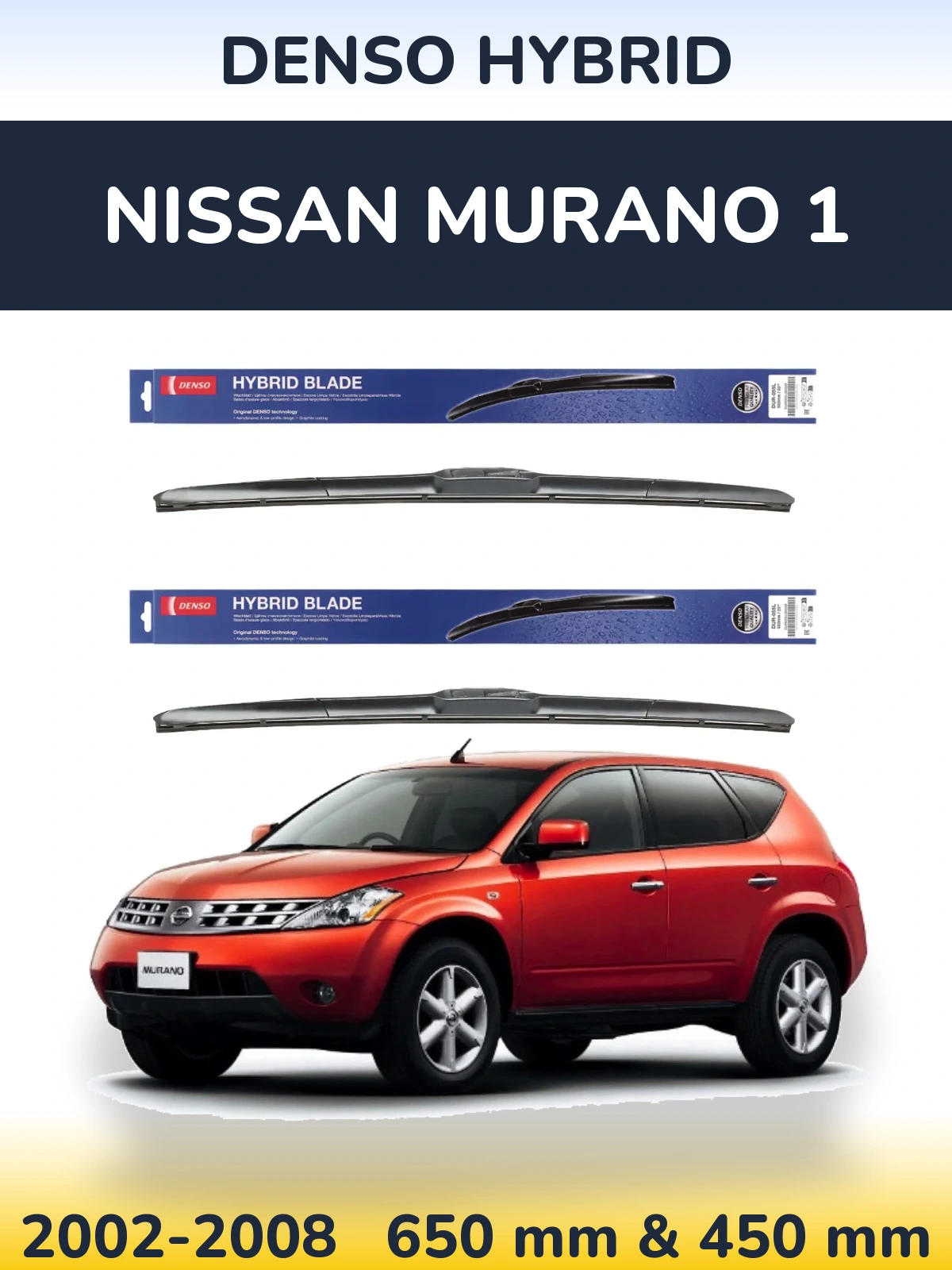 Sada předních stěračů Denso Hybrid 650 a 450 mm pro Nissan Murano 1 2002-2008