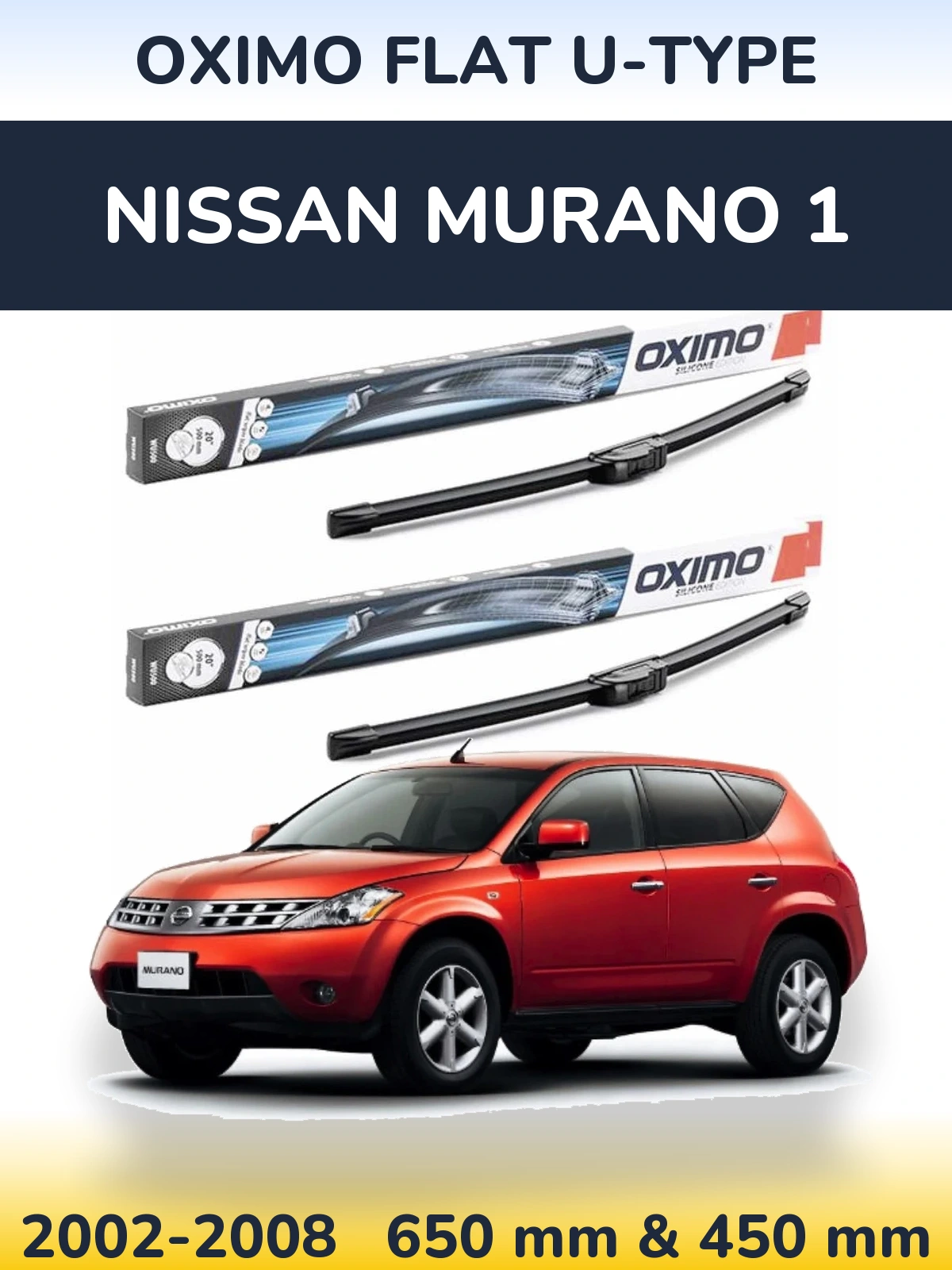 Sada předních stěračů Oximo Flat U-type 650 a 450 mm pro Nissan Murano 1 2002-2008