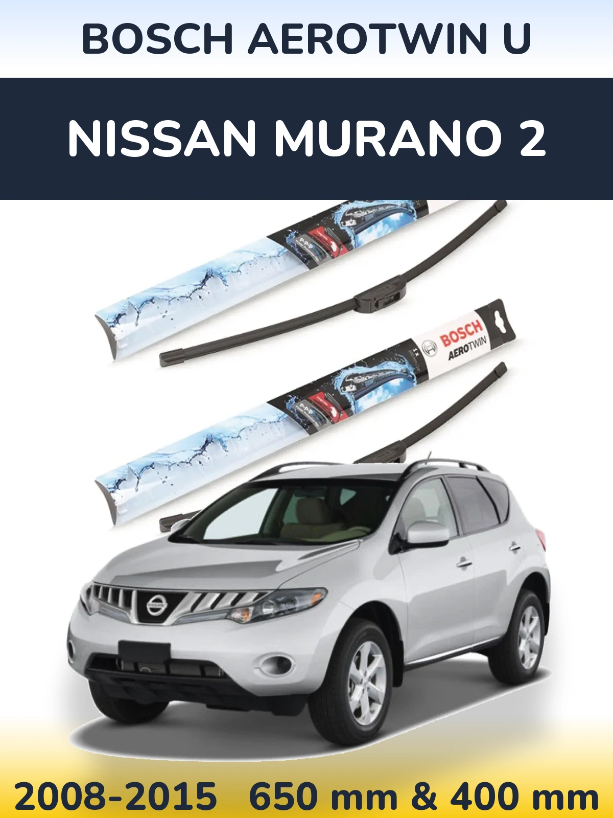 Sada předních stěračů BOSCH AeroTwin U 650 a 400 mm pro Nissan Murano 2 2008-2015
