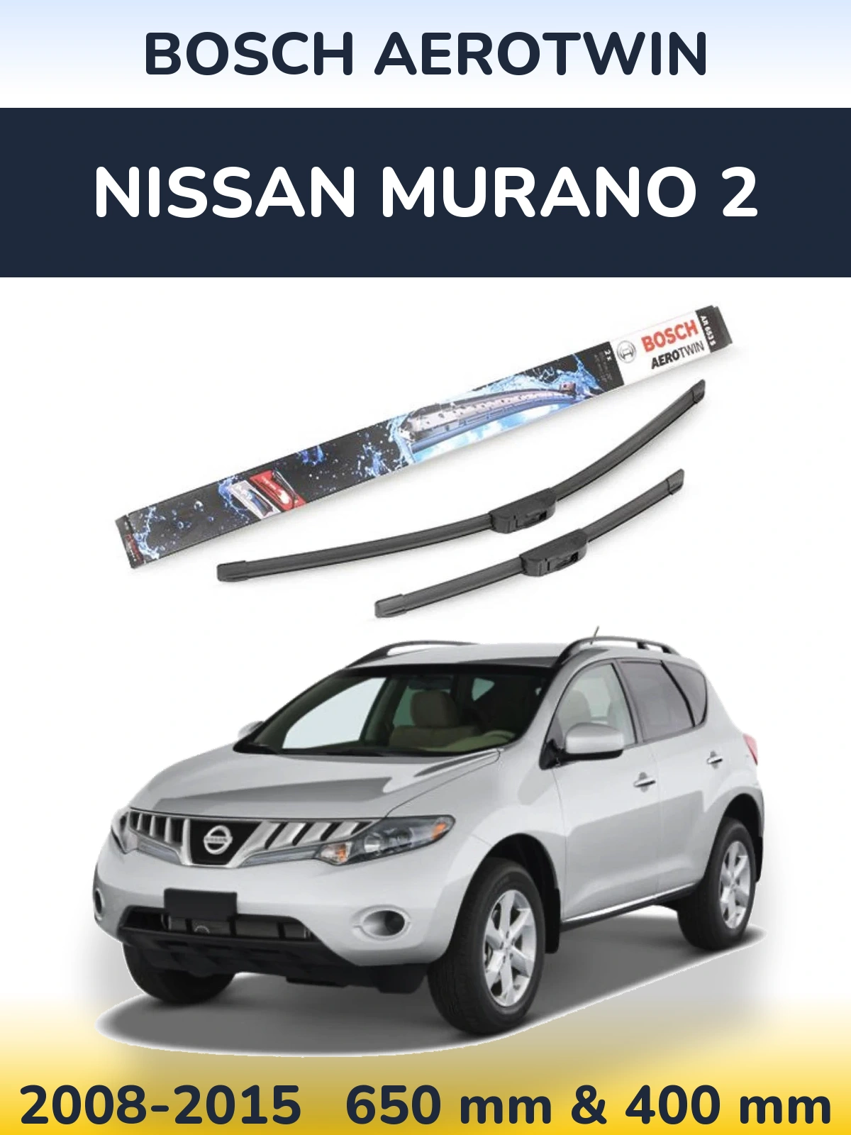 Комплект передніх щіток BOSCH AeroTwin 650 & 400 мм для Nissan Murano 2 2008-2015