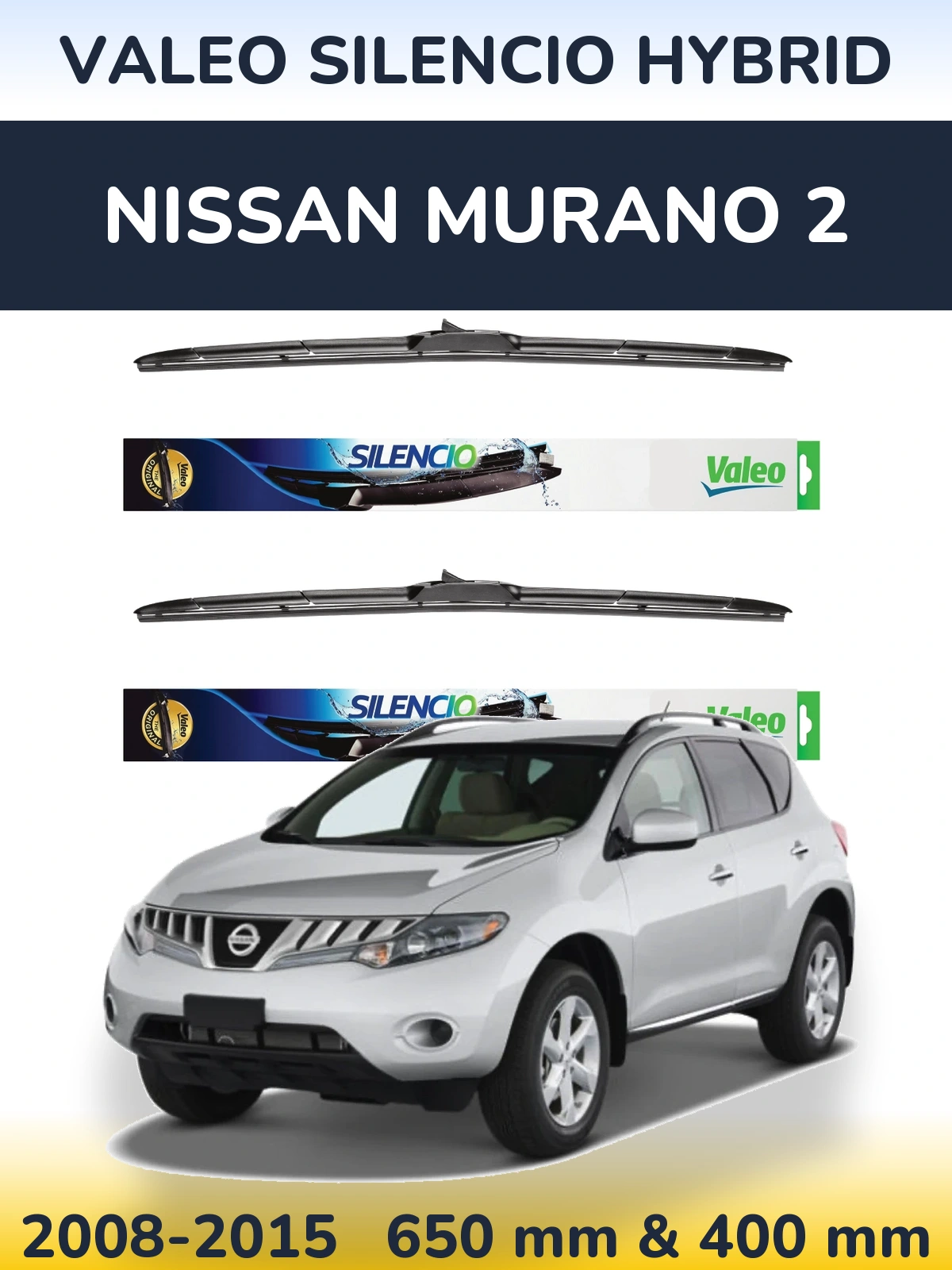Sada předních stěračů Valeo Silencio Hybrid 650 a 400 mm pro Nissan Murano 2 2008-2015