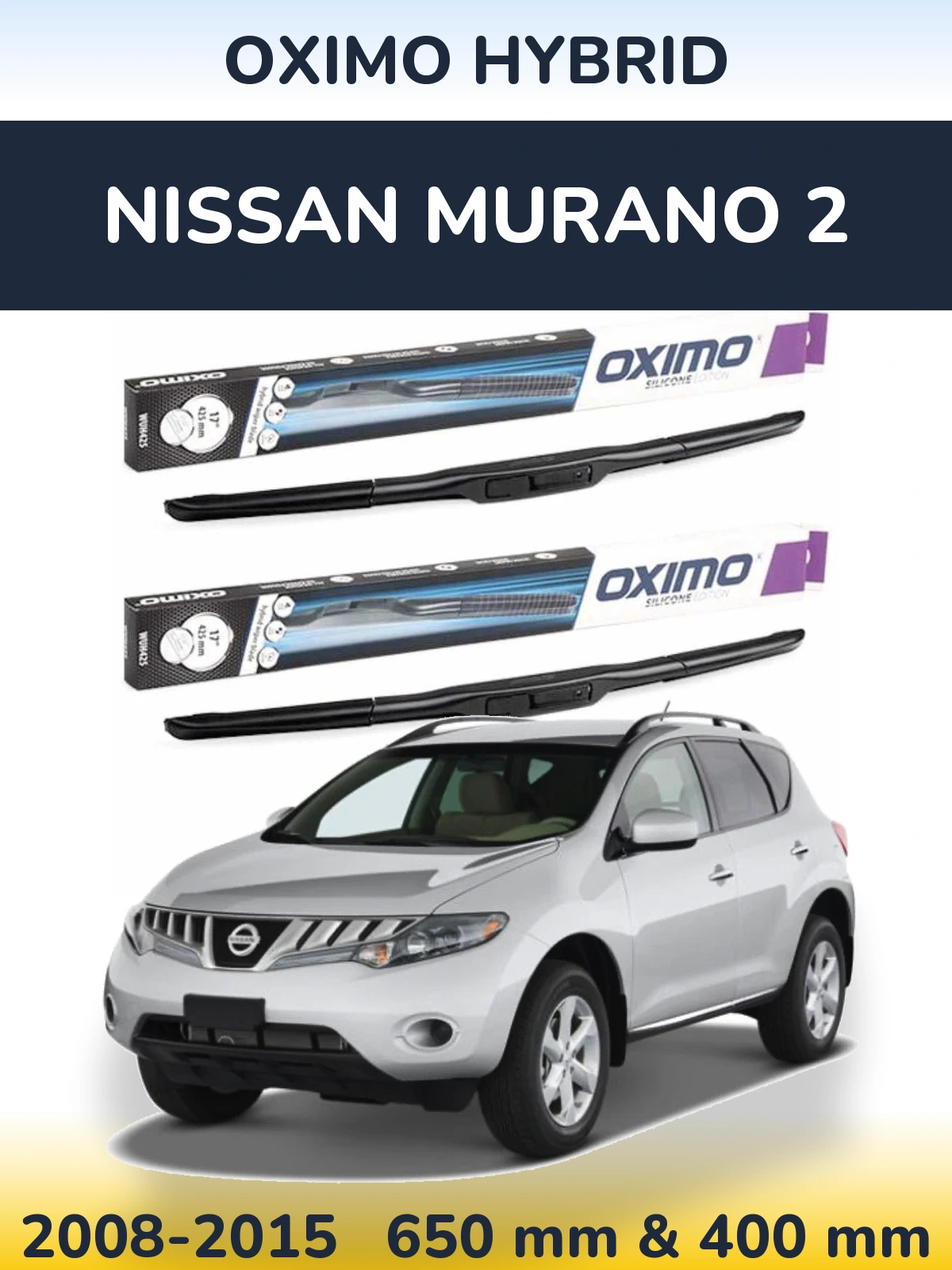 Комплект передніх щіток Oximo Hybrid 650 & 400 мм для Nissan Murano 2 2008-2015