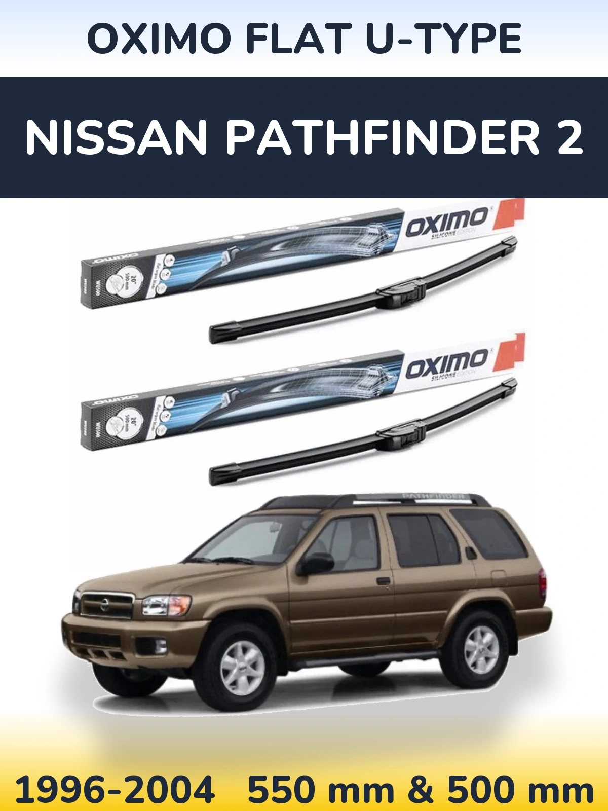Sada předních stěračů Oximo Flat U-type 550 a 500 mm pro Nissan Pathfinder 2 1996-2004