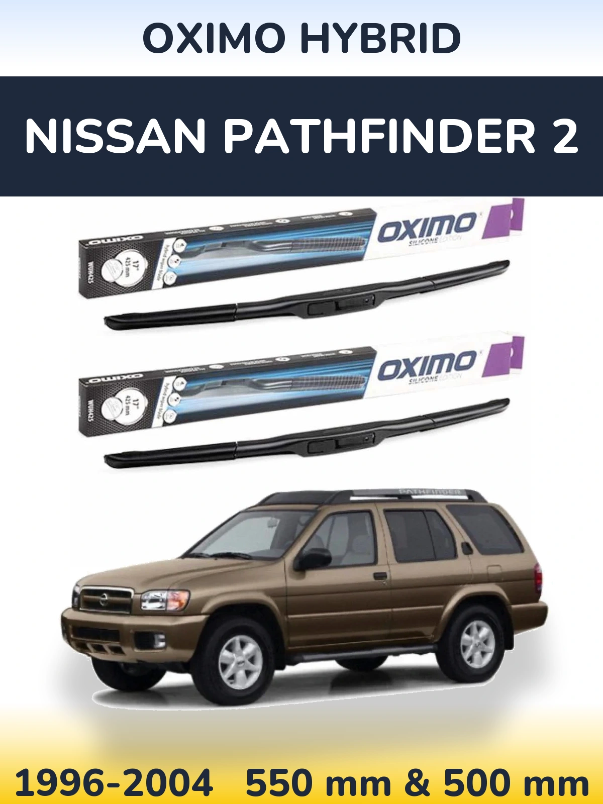Sada předních stěračů Oximo Hybrid 550 a 500 mm pro Nissan Pathfinder 2 1996-2004