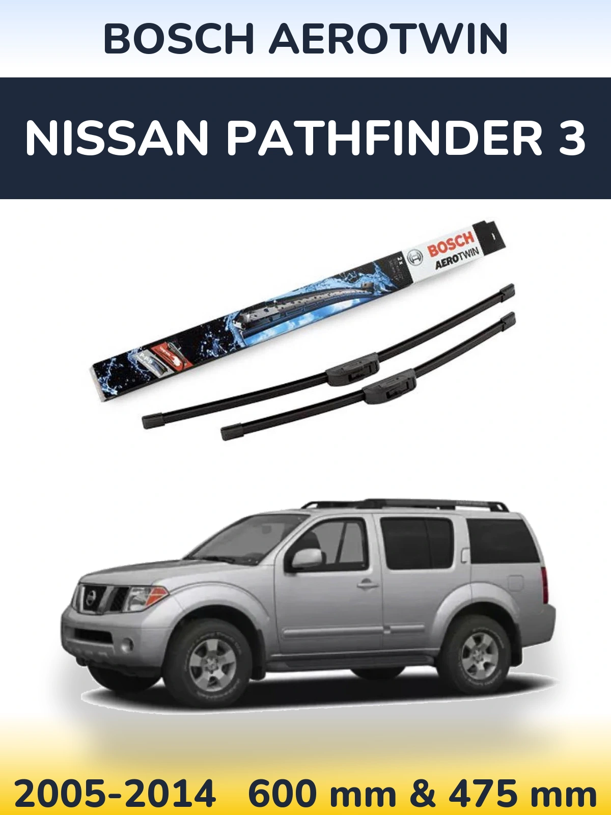 Sada předních stěračů BOSCH AeroTwin 600 a 475 mm pro Nissan Pathfinder 3 2005-2014