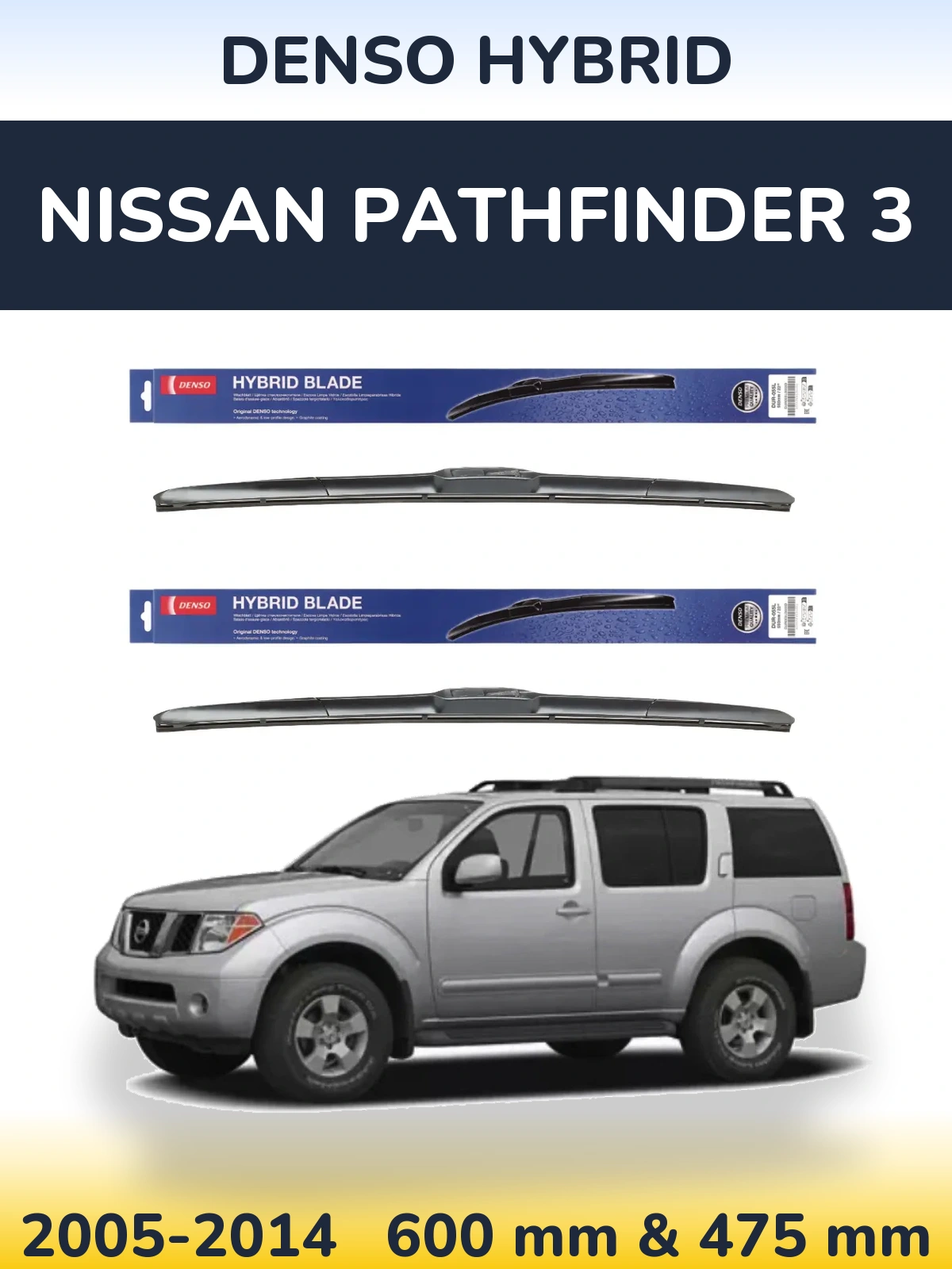 Sada předních stěračů Denso Hybrid 600 a 475 mm pro Nissan Pathfinder 3 2005-2014