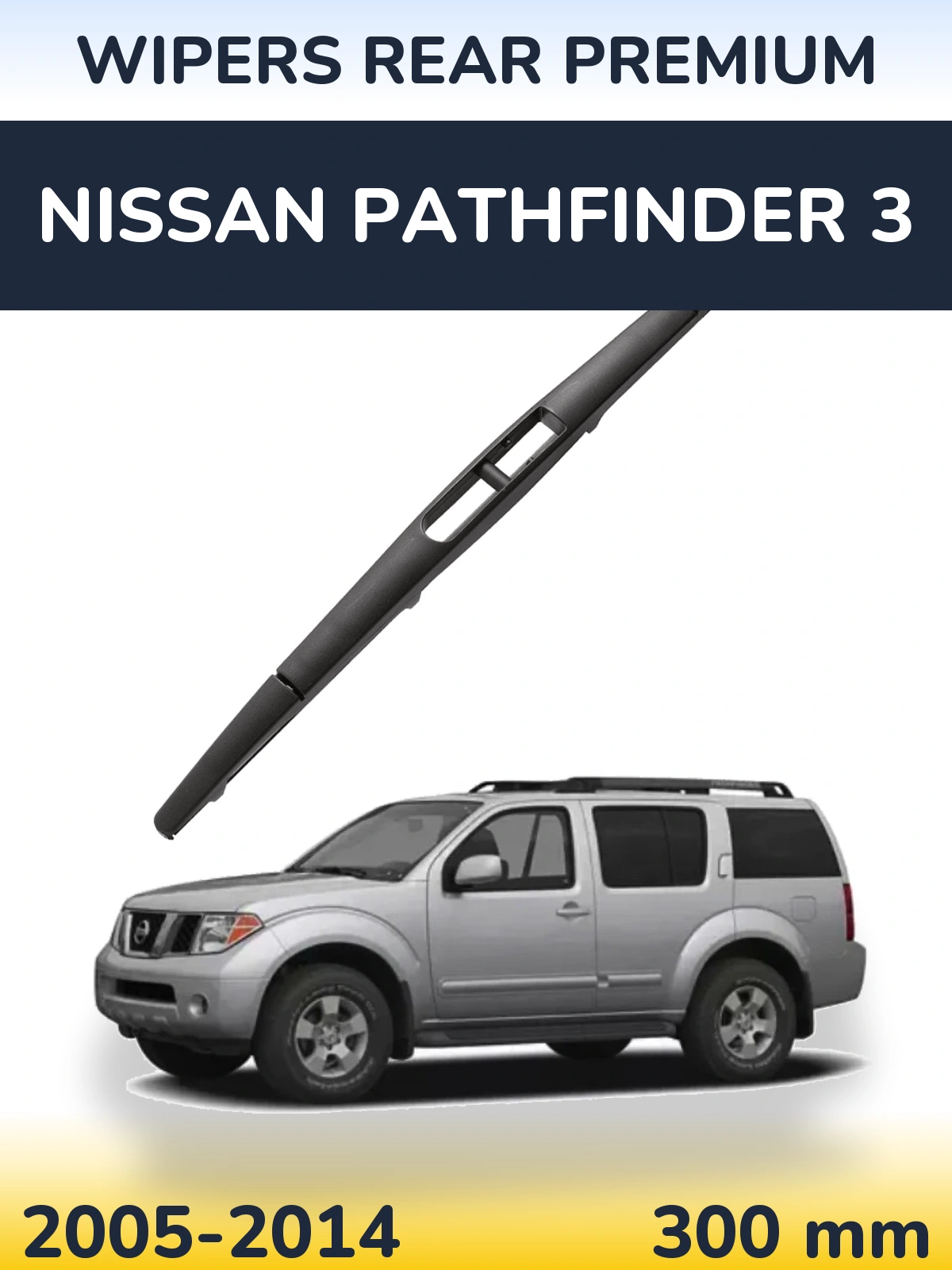 Zadní stěrač WIPERS REAR PREMIUM 300 mm pro Nissan Pathfinder 3 2005-2014